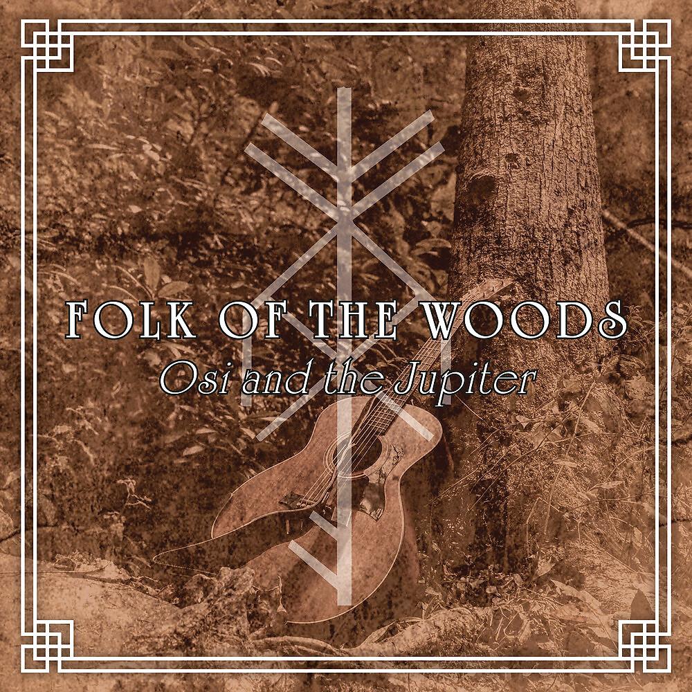 Постер альбома Folk of the Woods