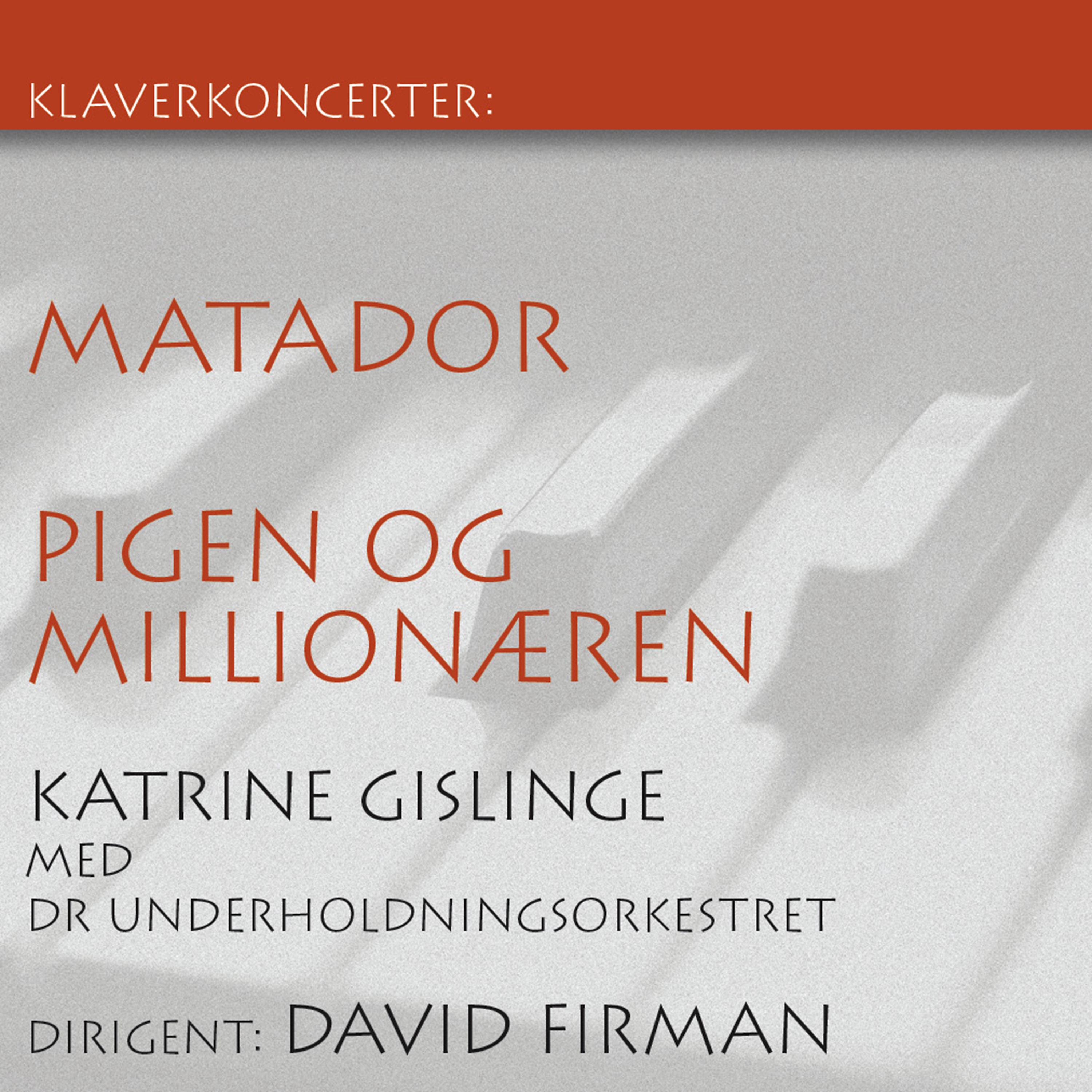 Постер альбома Matador (Klaverkoncert)