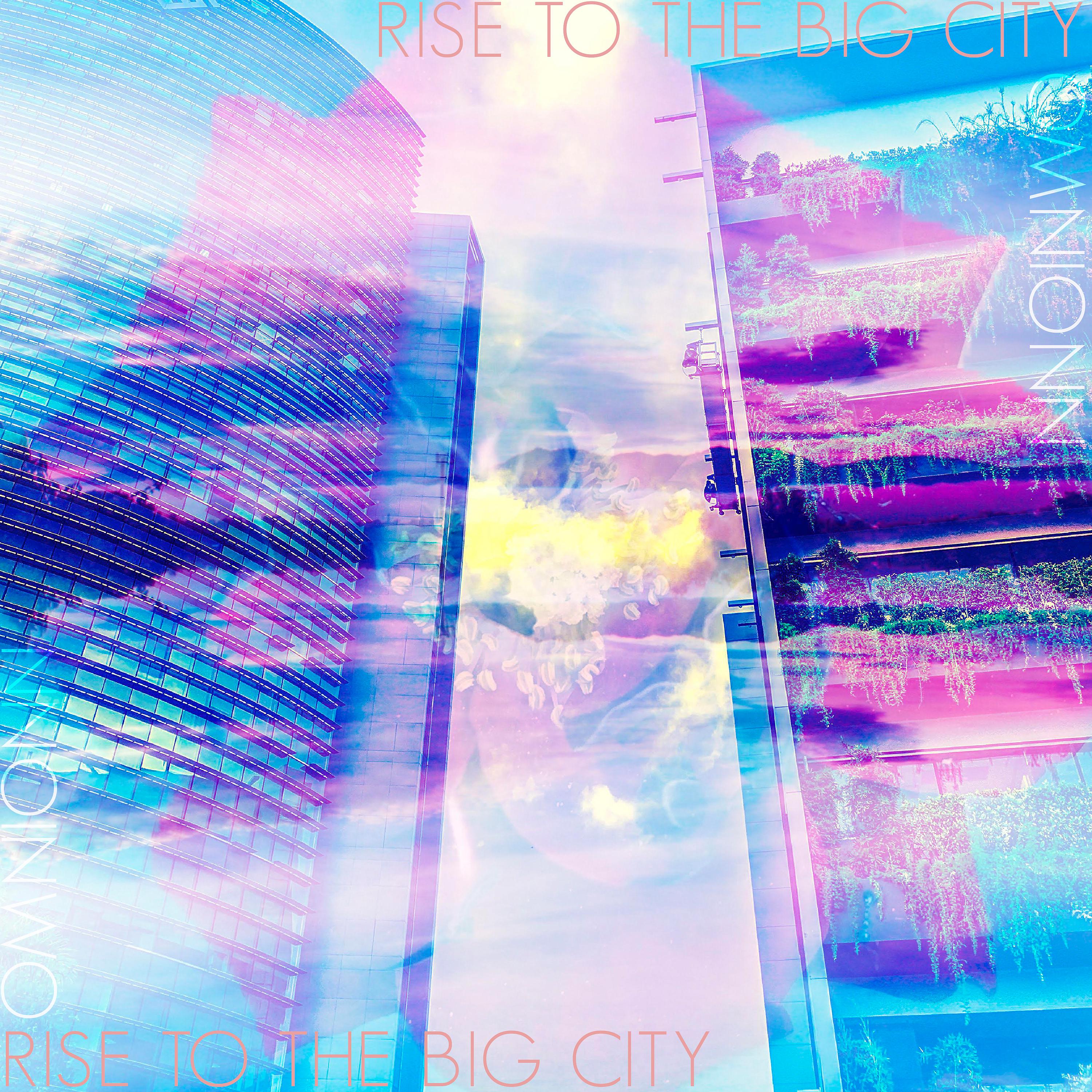 Постер альбома Rise To The Big City