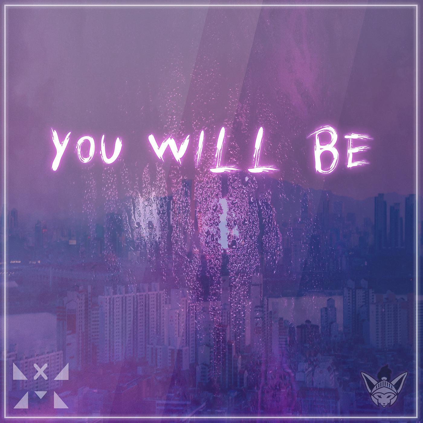 Постер альбома You Will Be