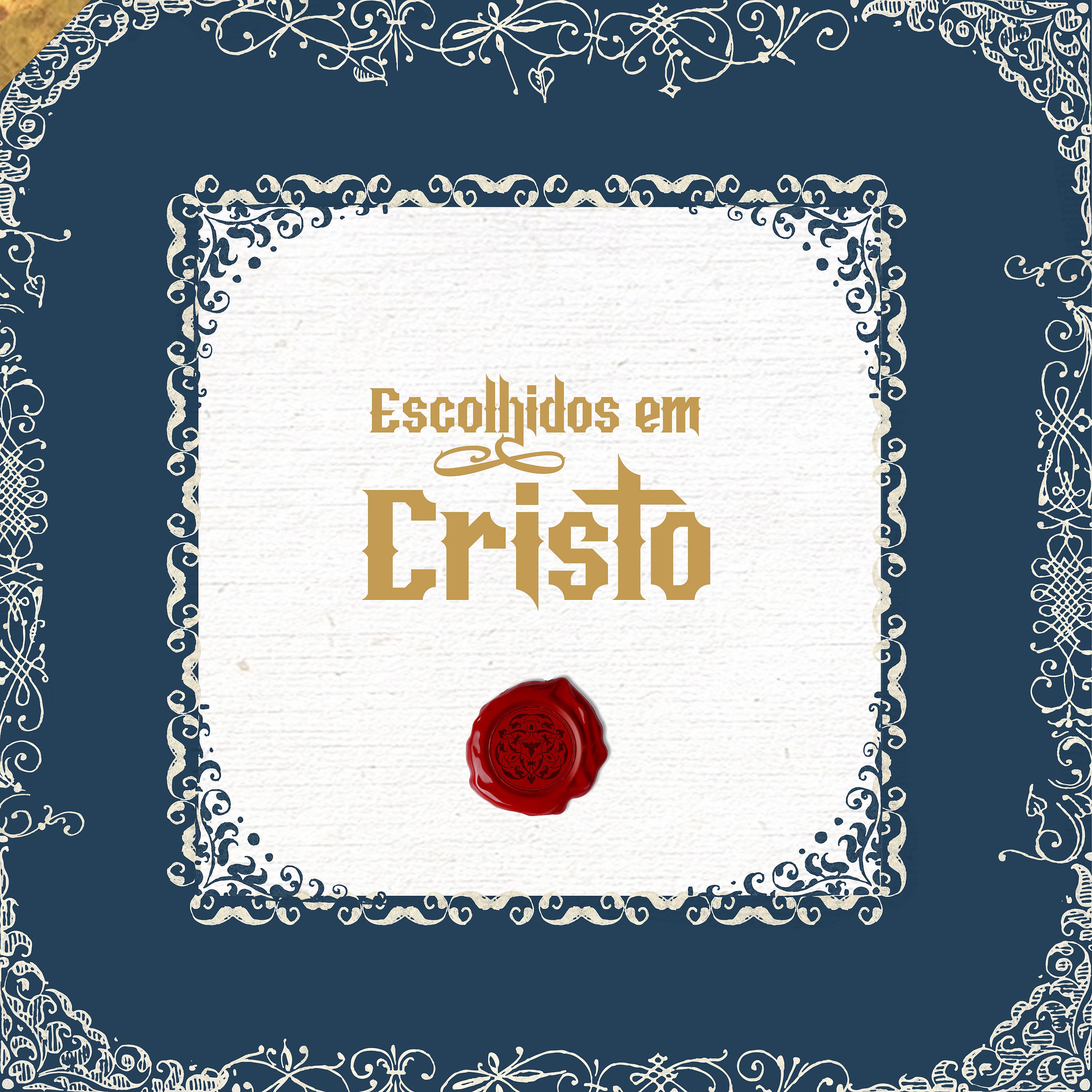 Постер альбома Escolhidos em Cristo