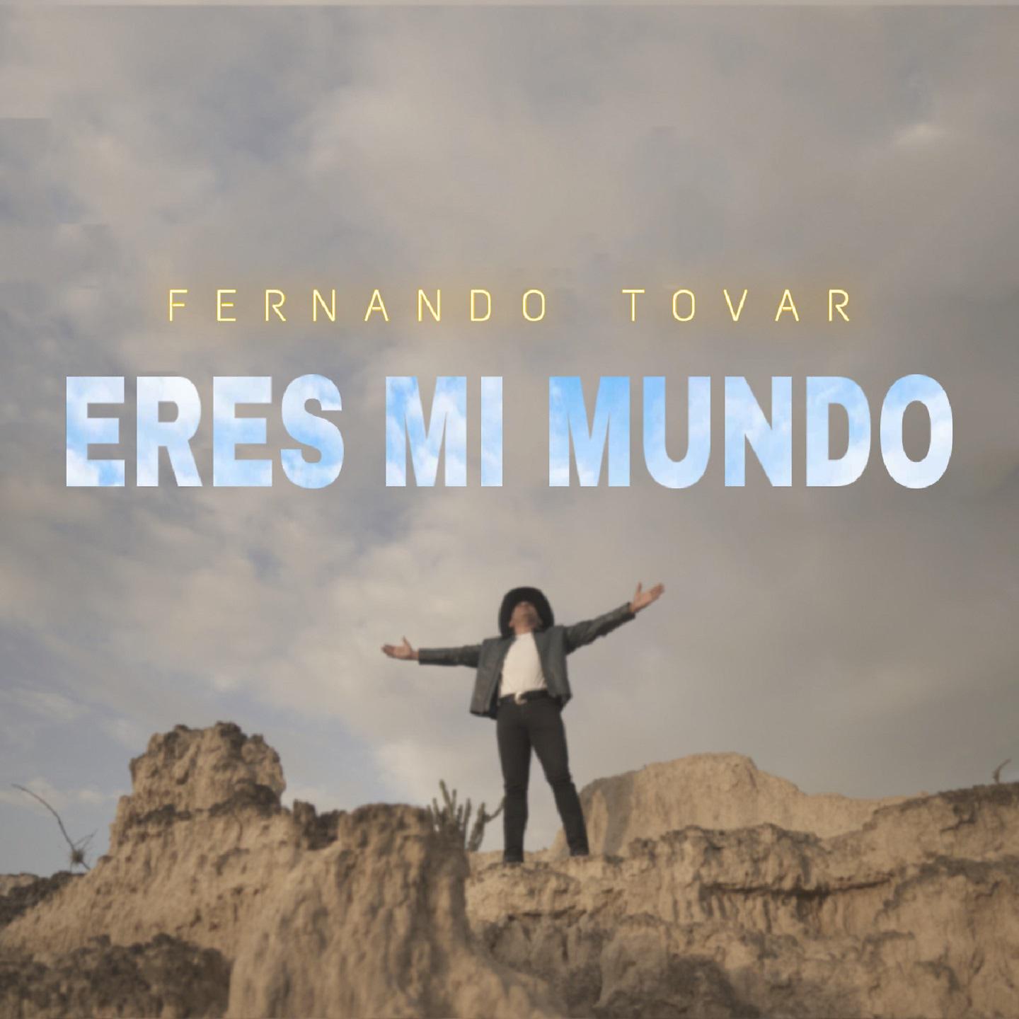 Постер альбома Eres mi Mundo