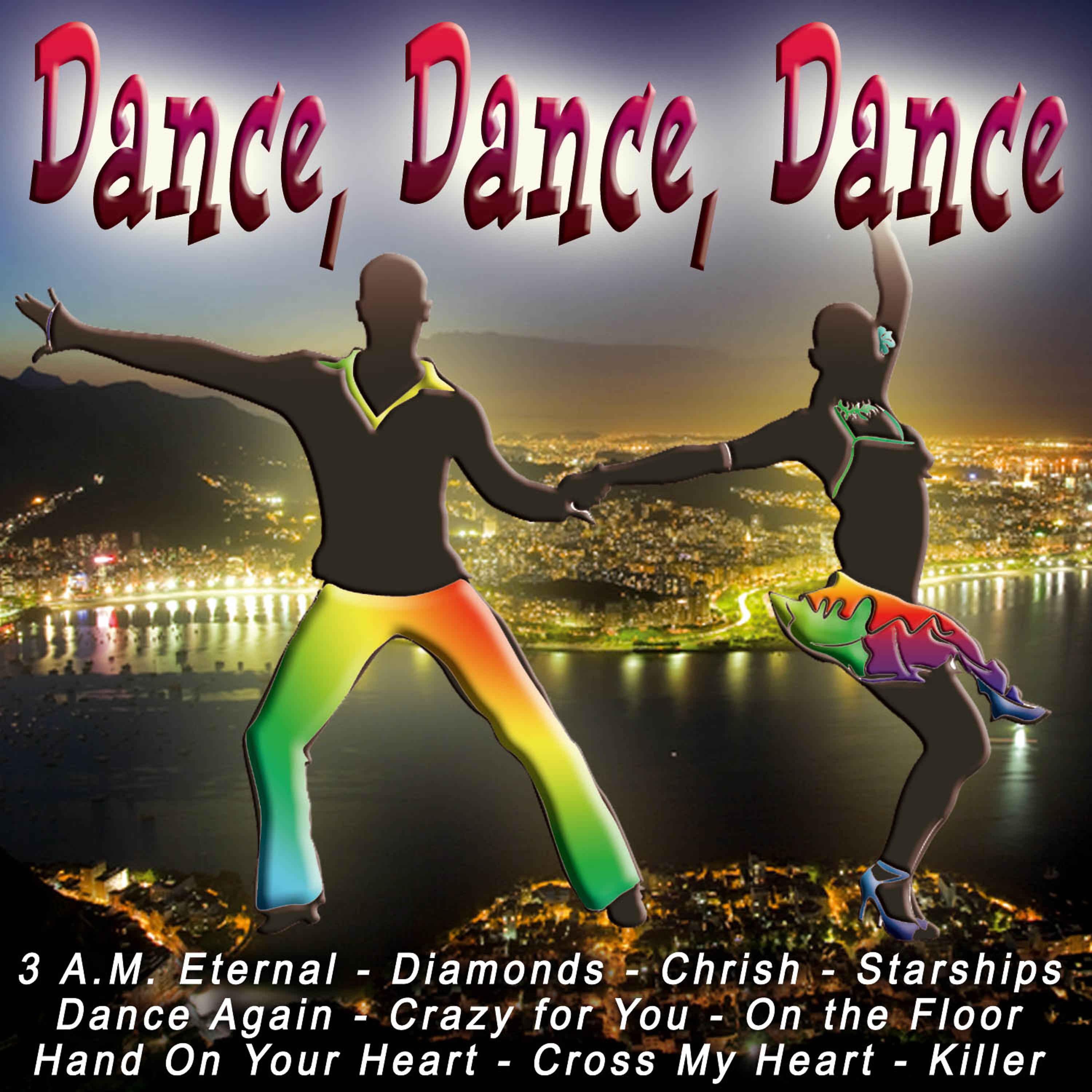Постер альбома Dance, Dance, Dance