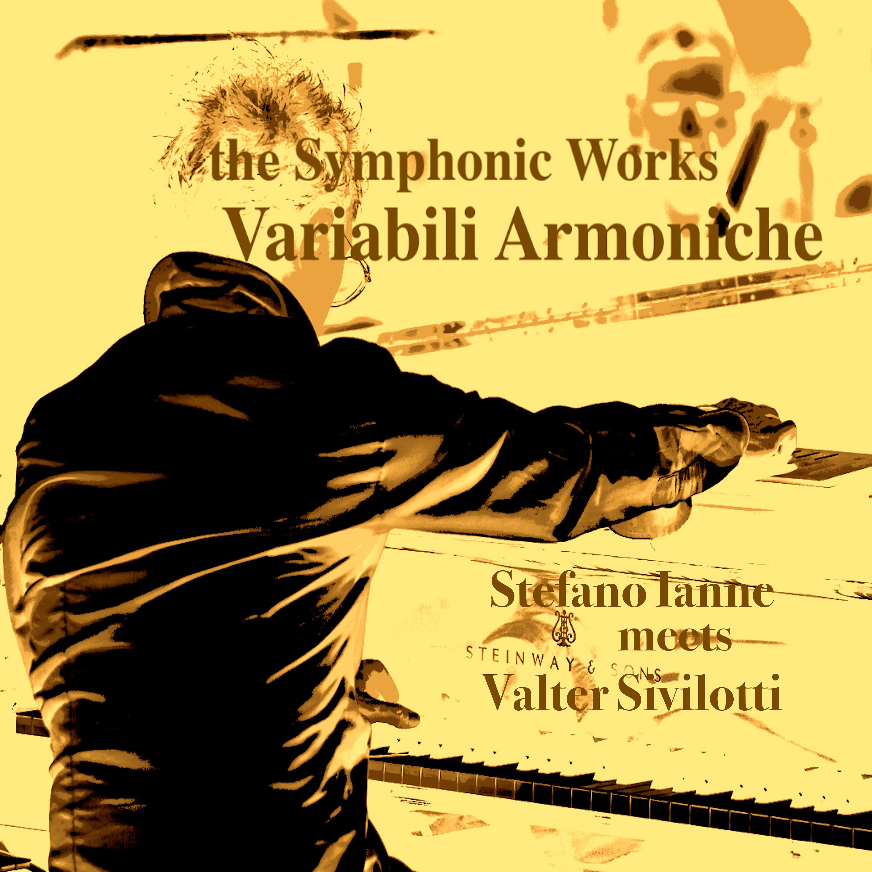 Постер альбома The Symphonic Works: Variabili Armoniche (Remastered)