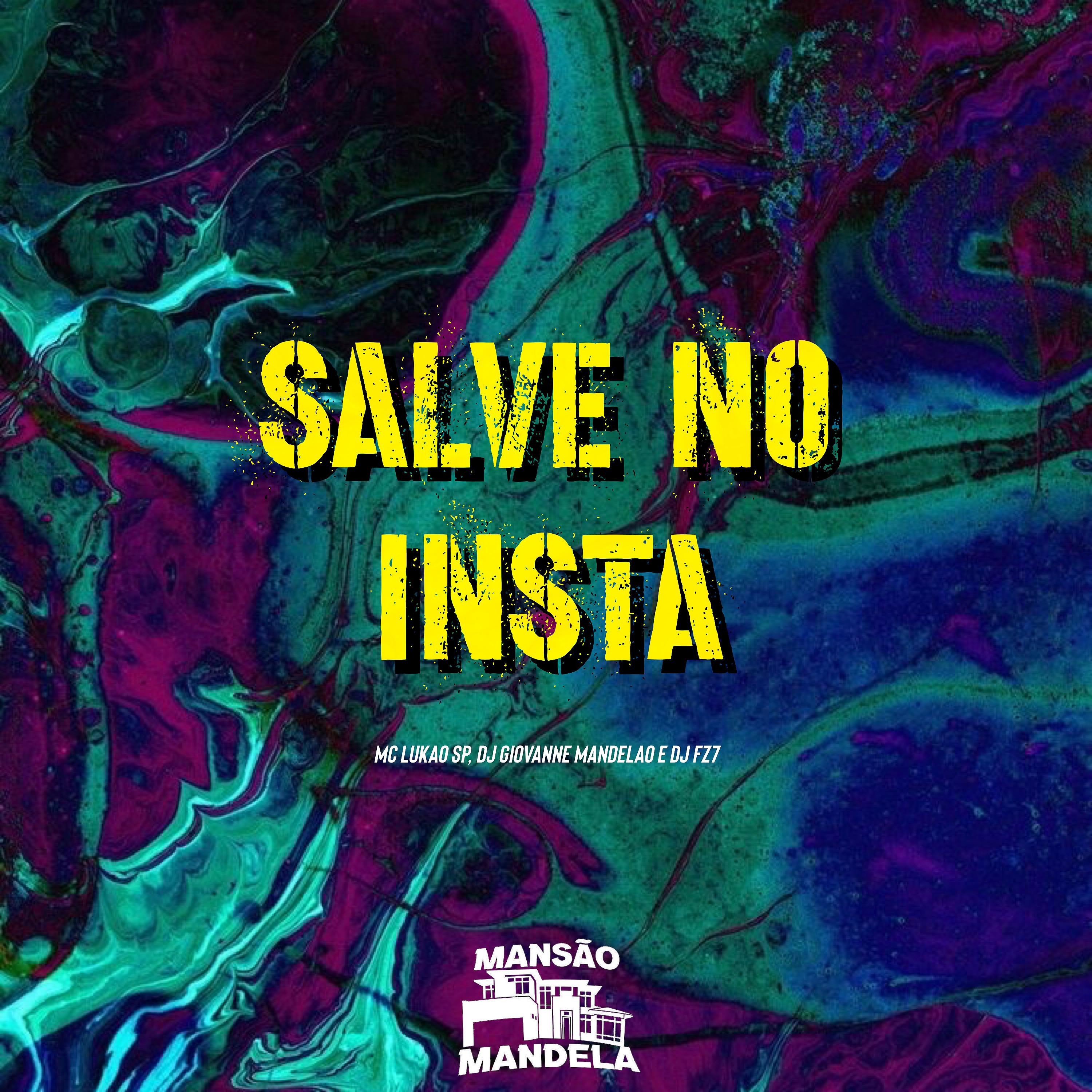 Постер альбома Salve no Insta