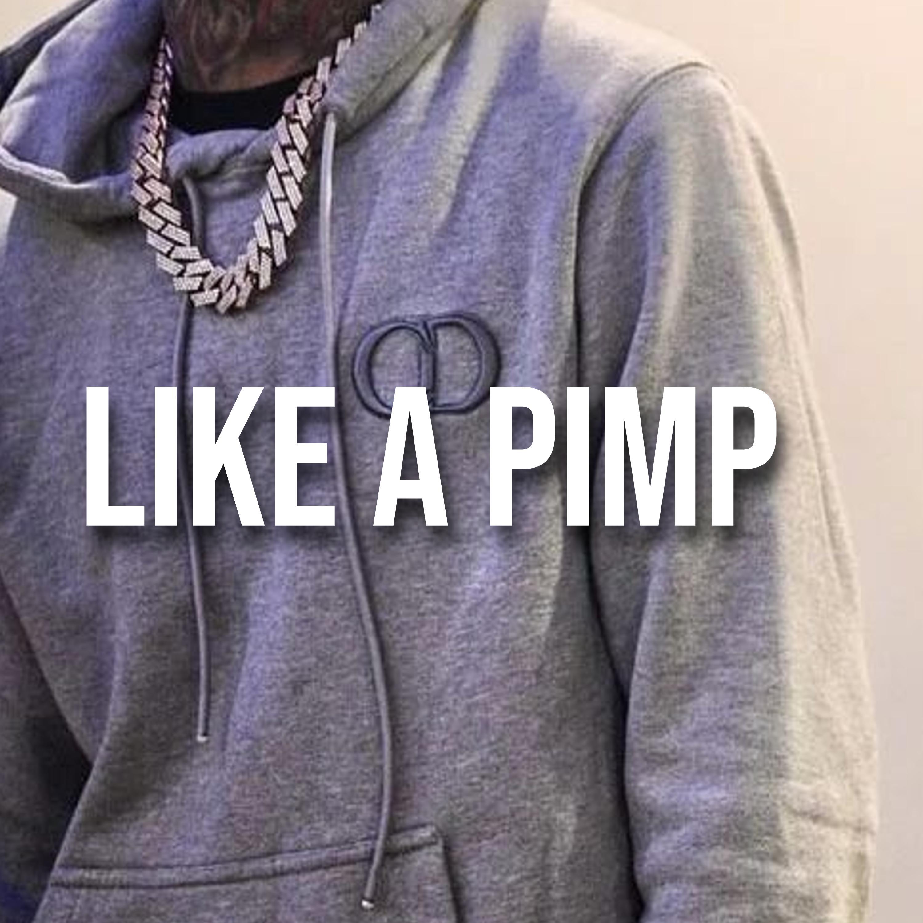 Постер альбома Like A Pimp (feat. yak)
