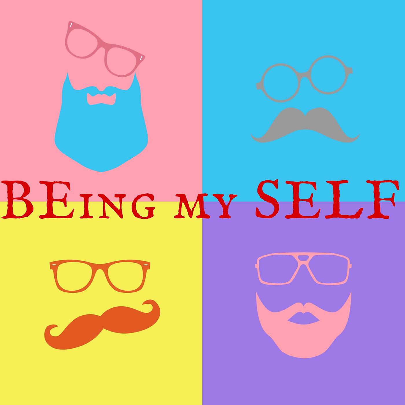 Постер альбома Being My Self