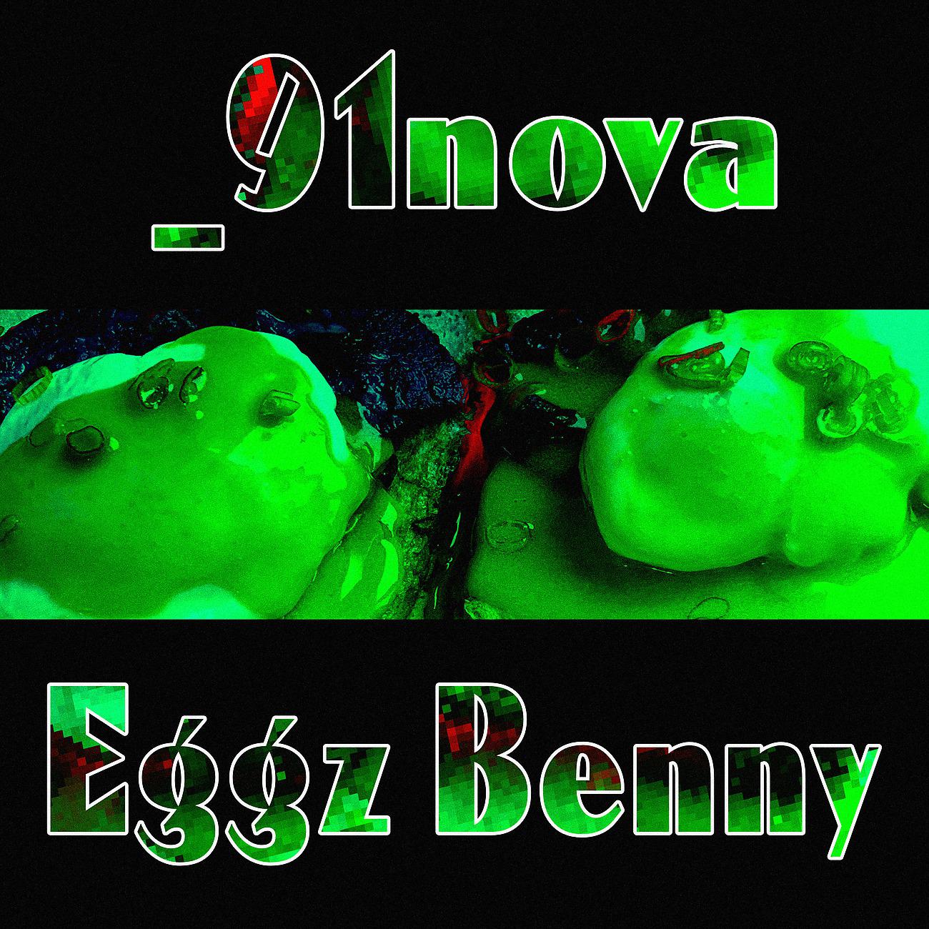 Постер альбома Eggz Benny