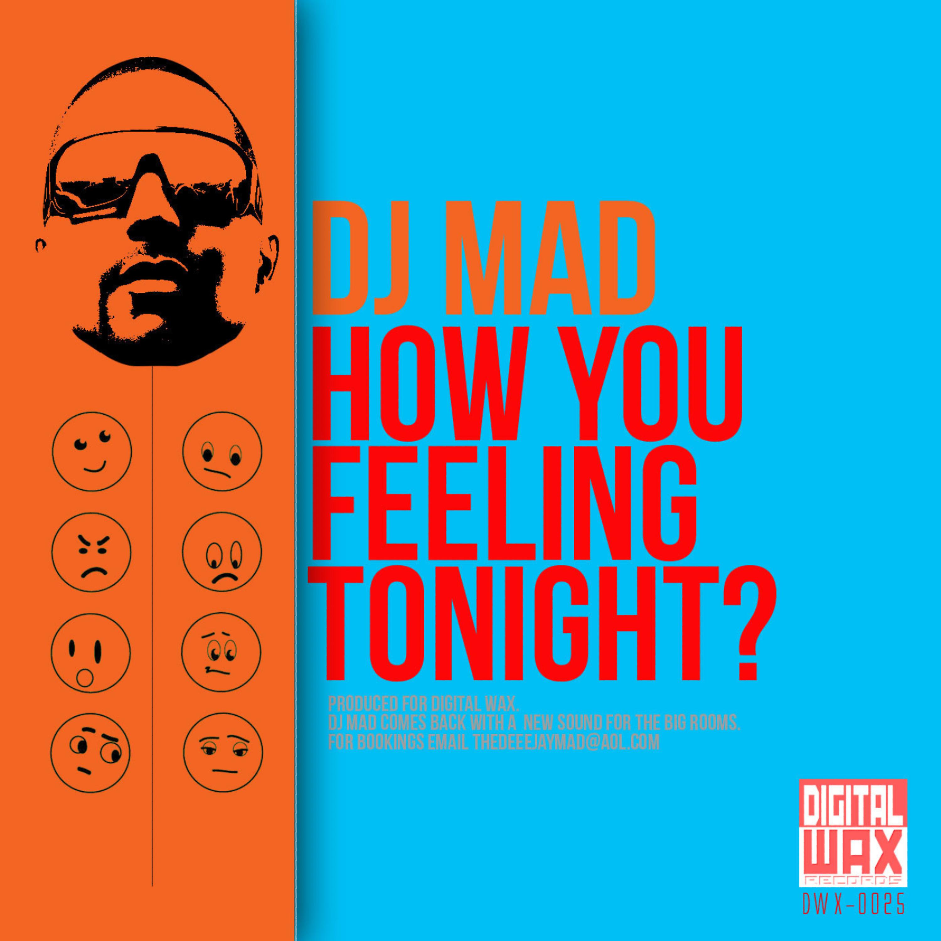 Постер альбома How You Feeling Tonight?