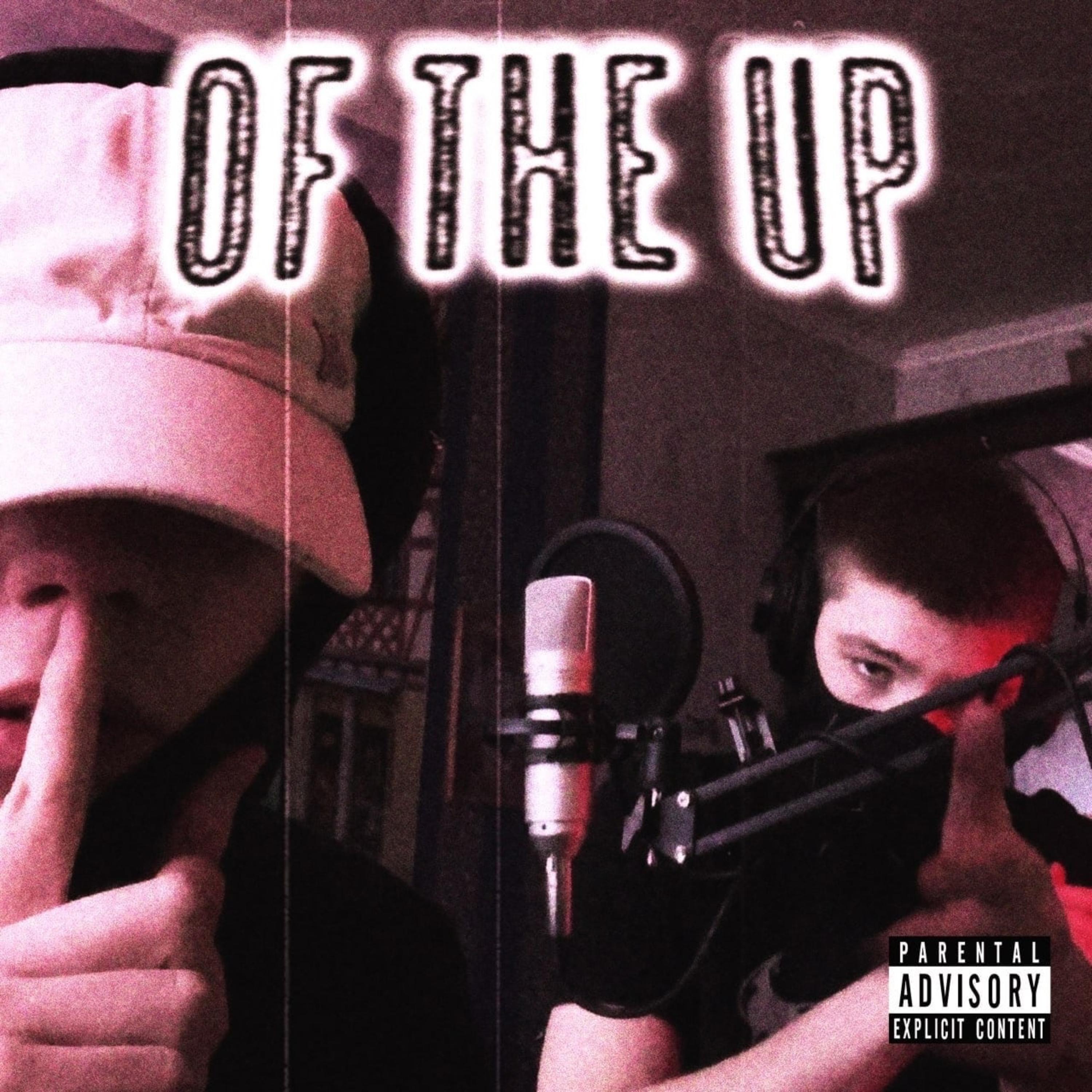Постер альбома OF THE UP