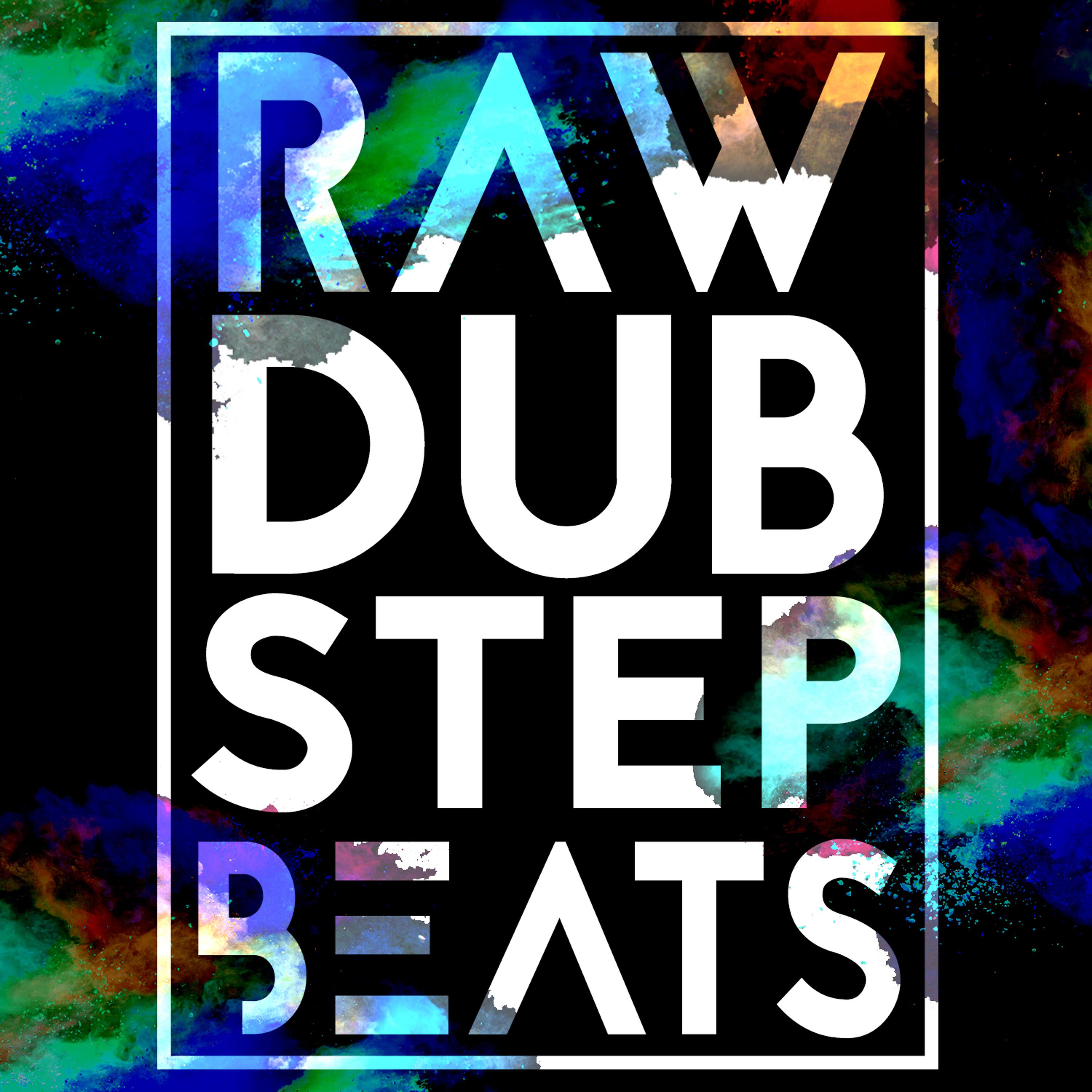 Постер альбома Raw Dubstep Beats
