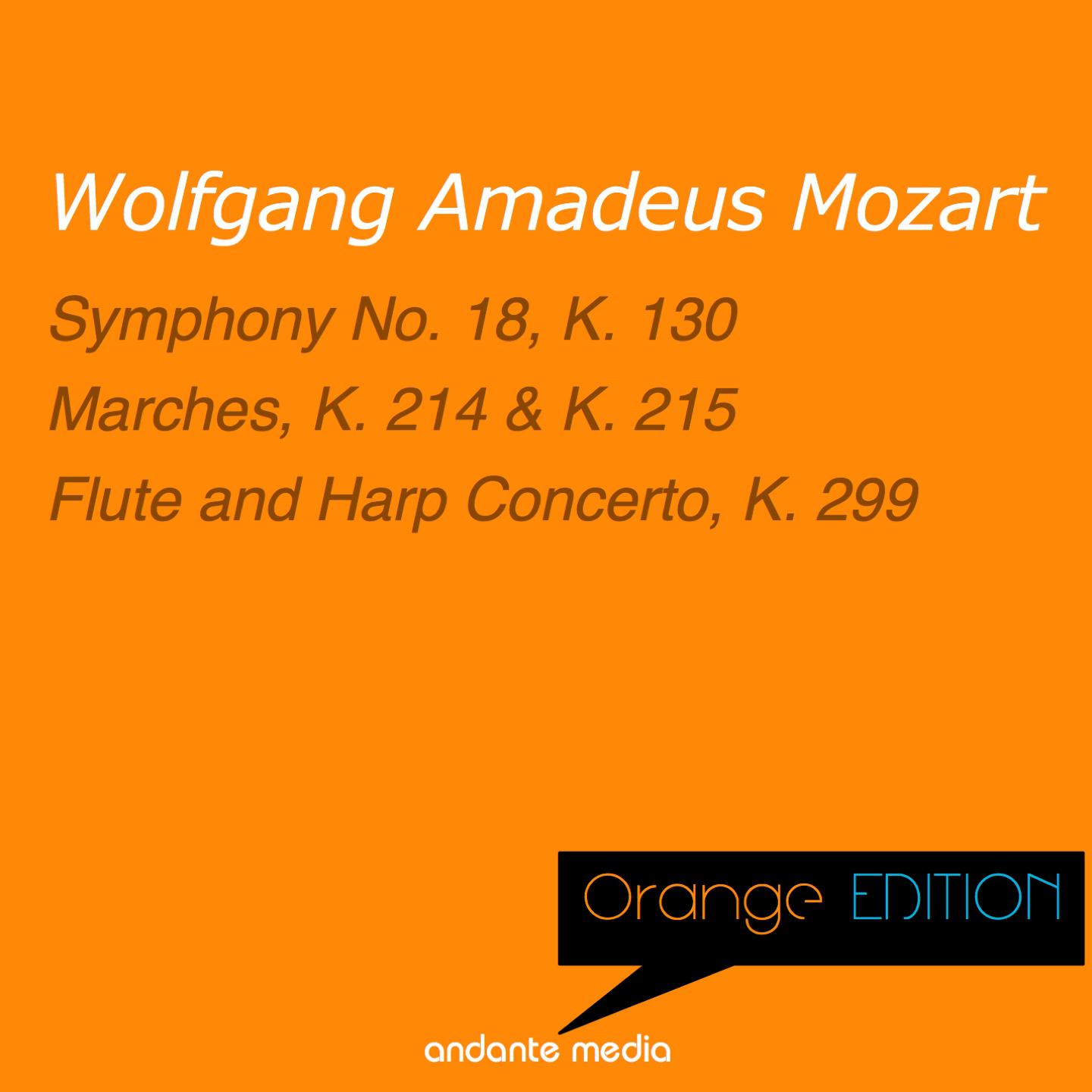 Постер альбома Orange Edition - Mozart: Symphony No. 18, K. 130 & Flute and Harp Concerto, K. 299