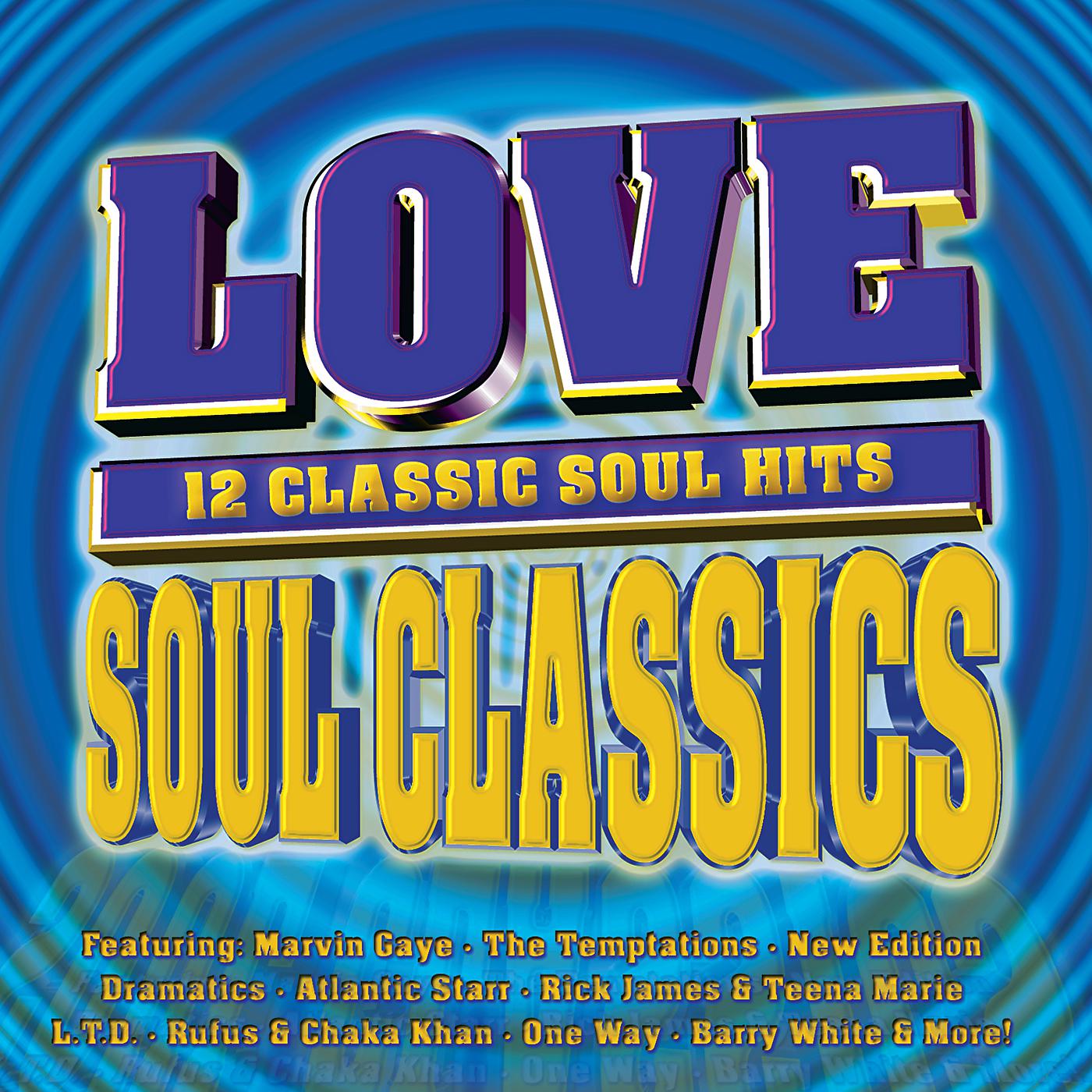 Постер альбома Love Soul Classics