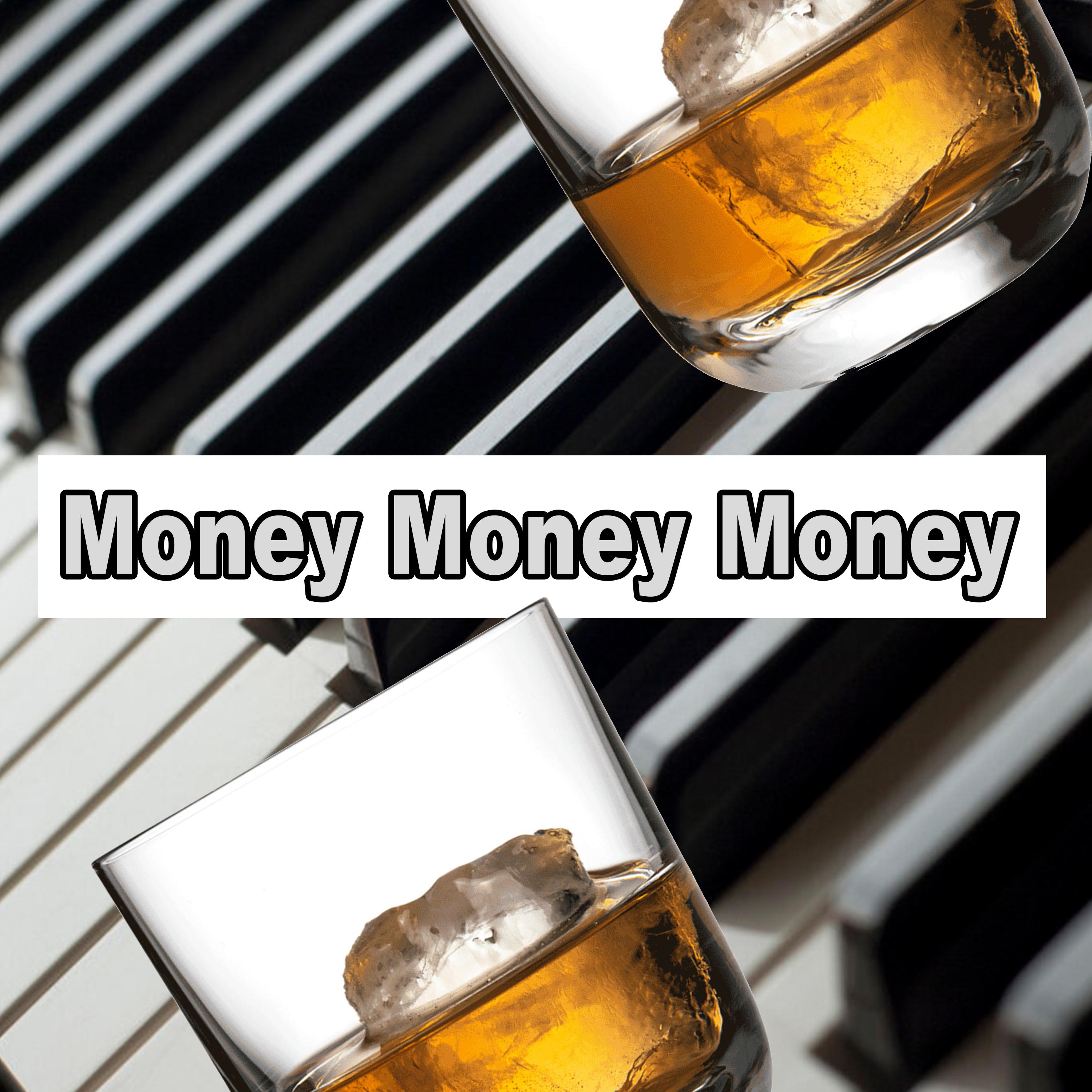 Постер альбома Money Money Money