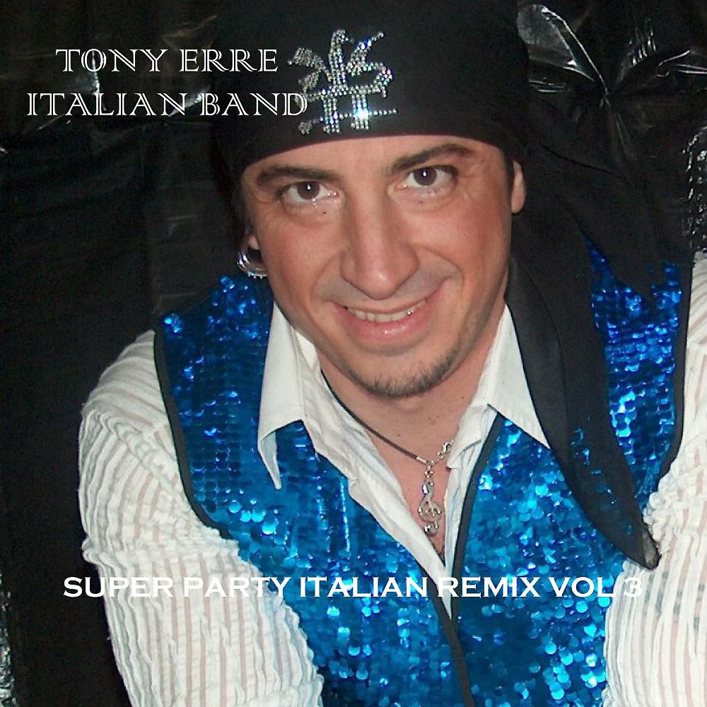 Постер альбома Super Party Italian Remix, Vol. 3