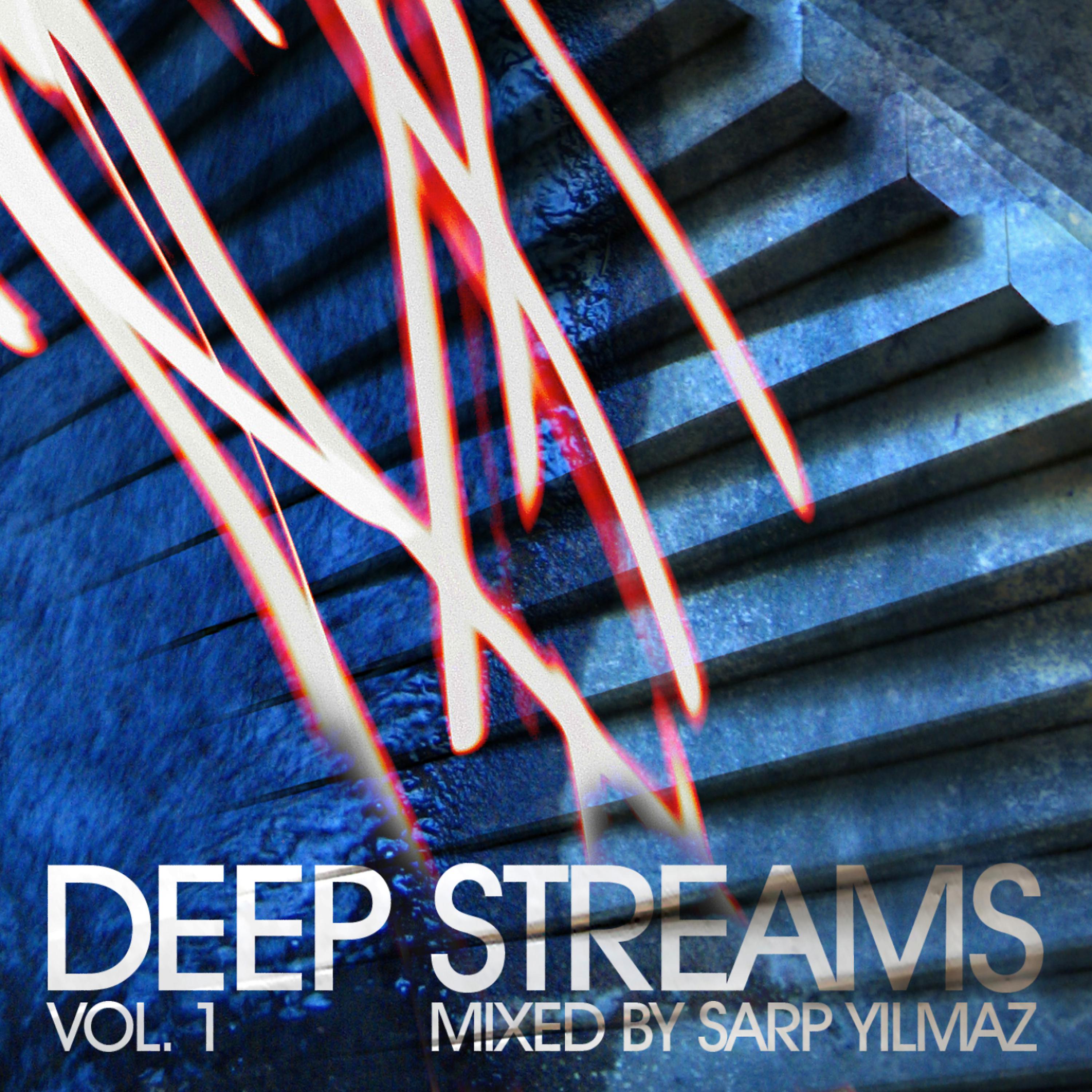 Постер альбома Deep Streams Vol. 1