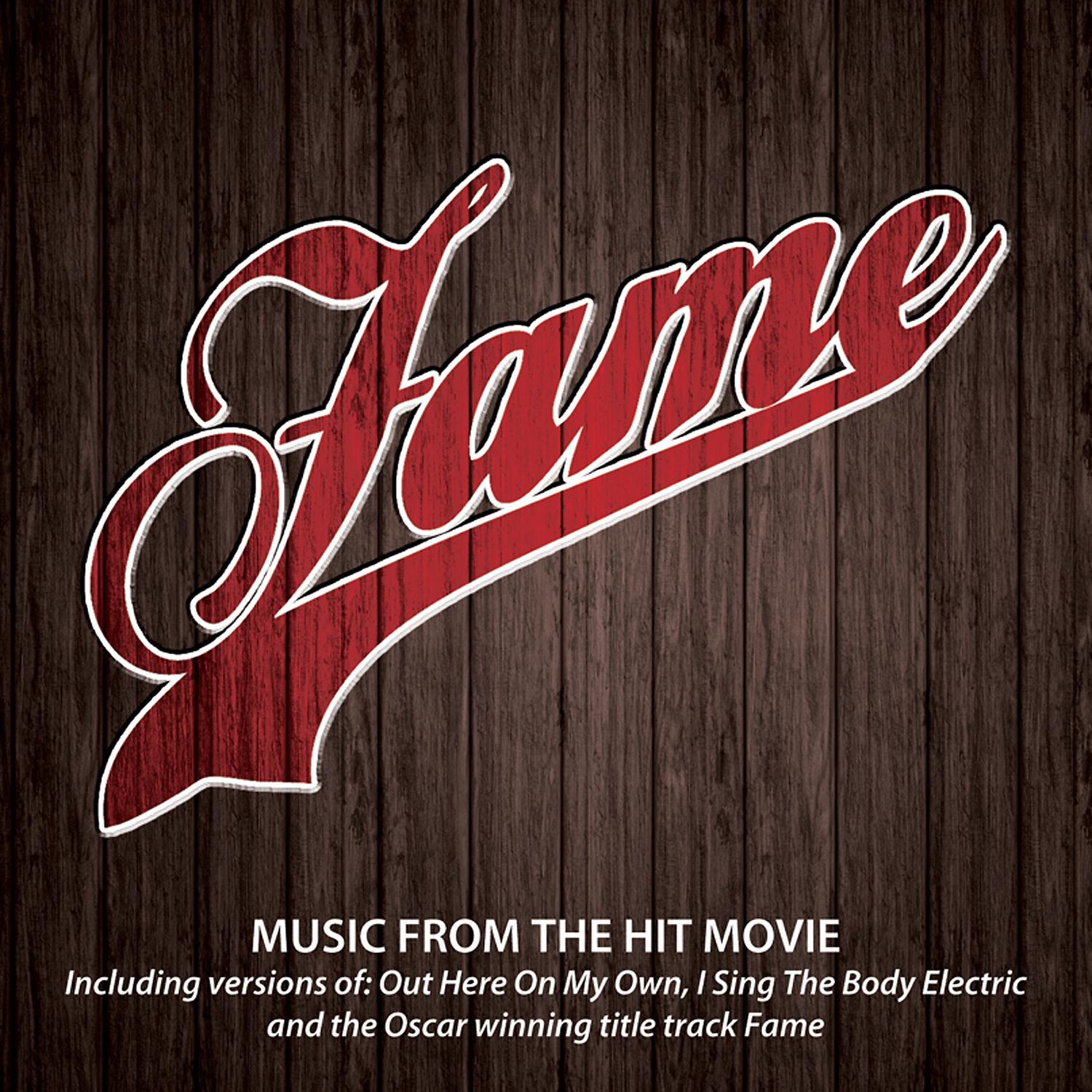 Постер альбома Fame: Music From The Hit Movie