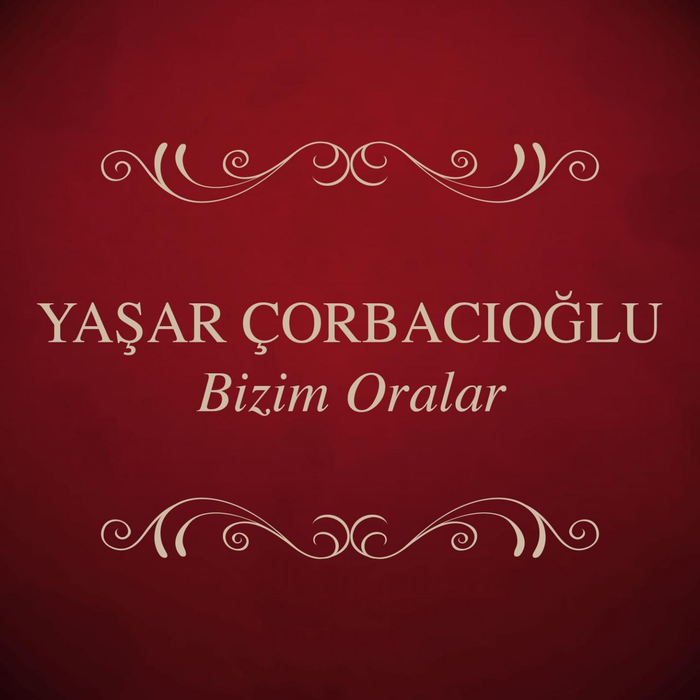 Постер альбома Bizim Oralar