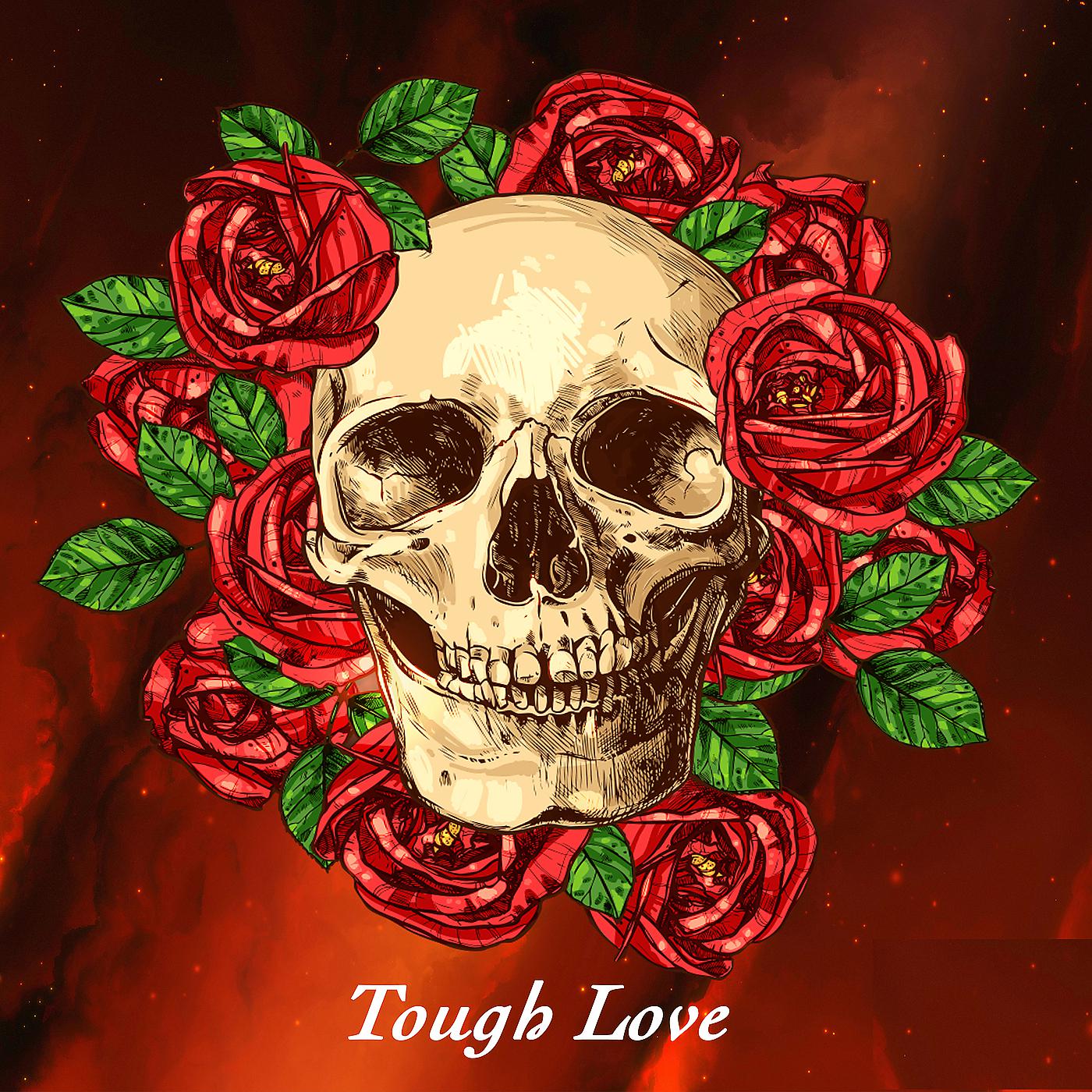 Постер альбома Tough Love (Clean)