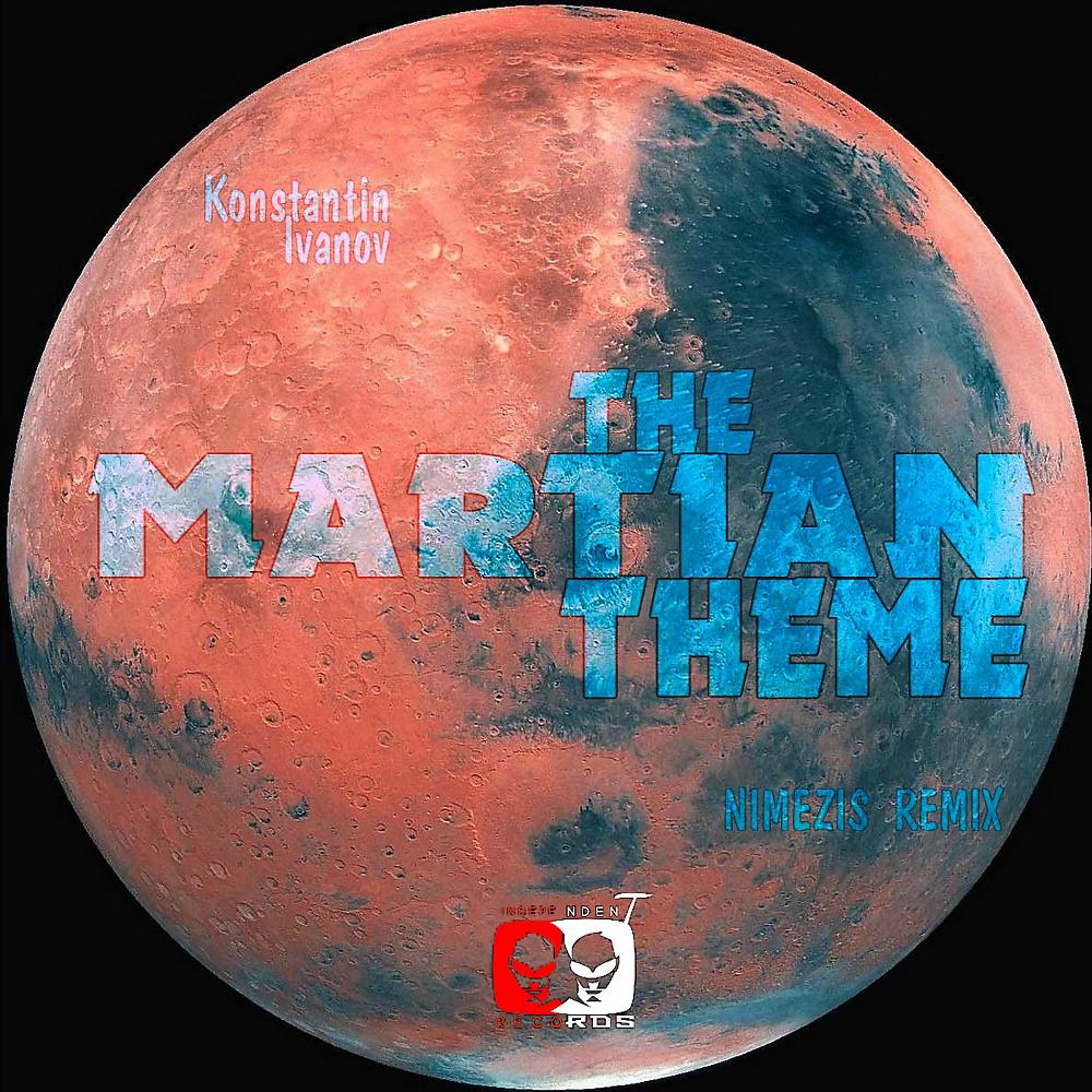 Постер альбома The Martian Theme (NimeziS Remix)