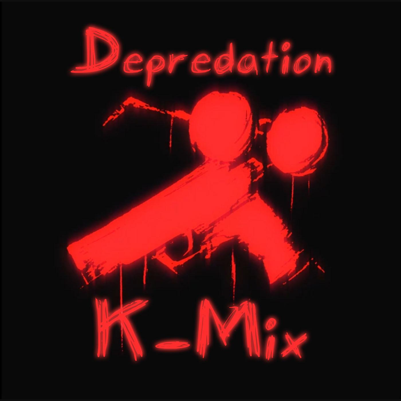 Постер альбома Depredation K-mix
