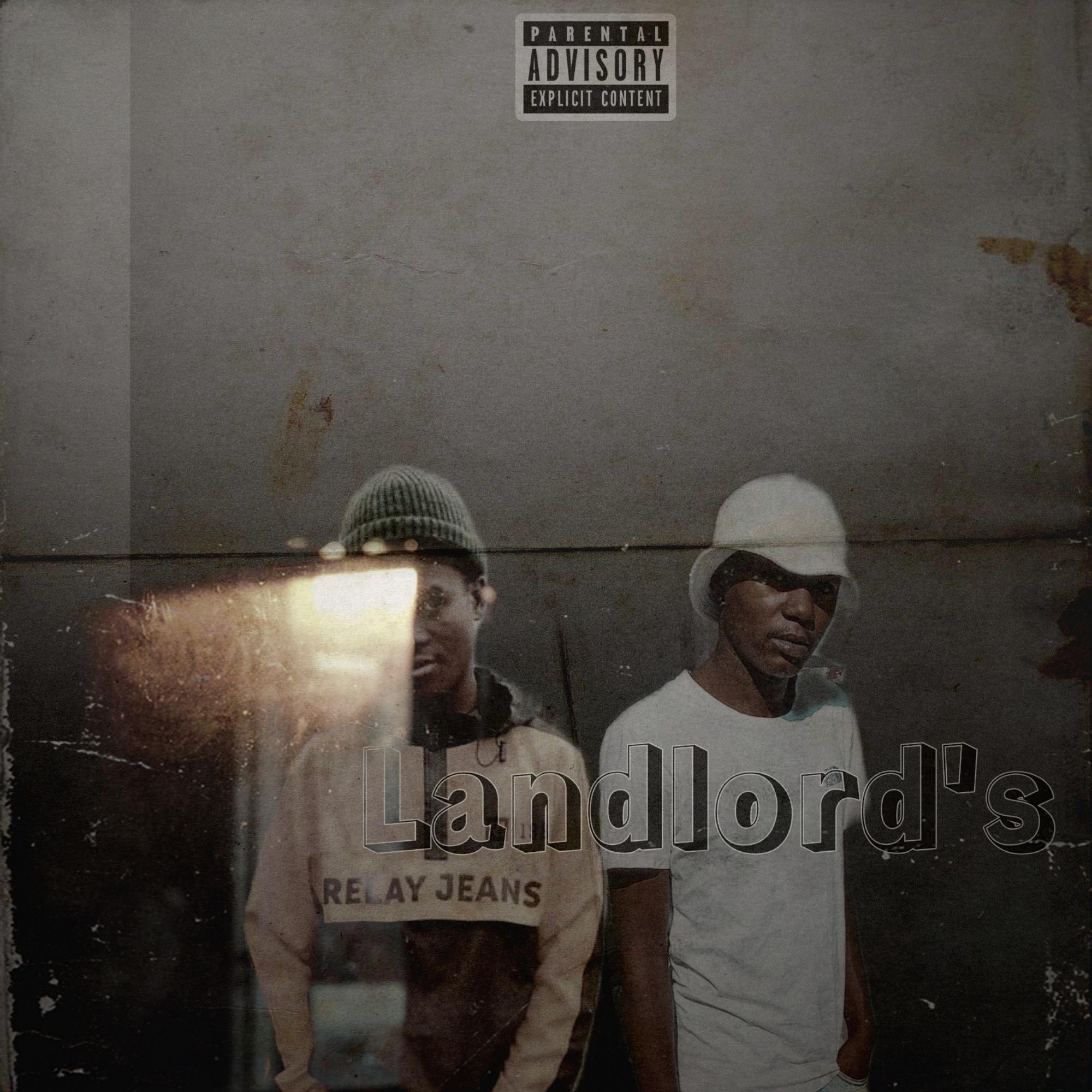 Постер альбома Landlord's (feat. Madzala Mp)