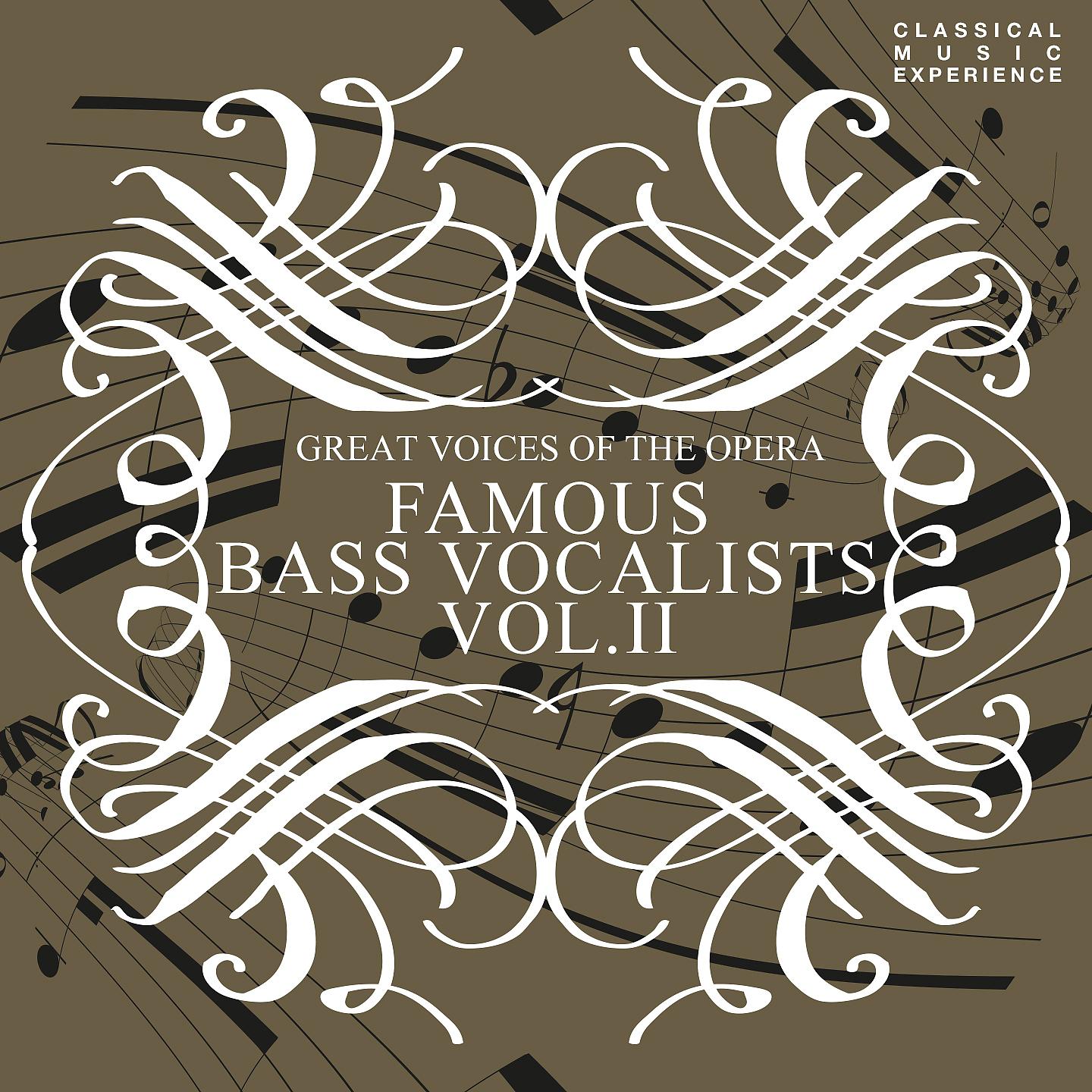 Постер альбома Great Voices of the Opera - Famous Bass Vocalists Vol. 2