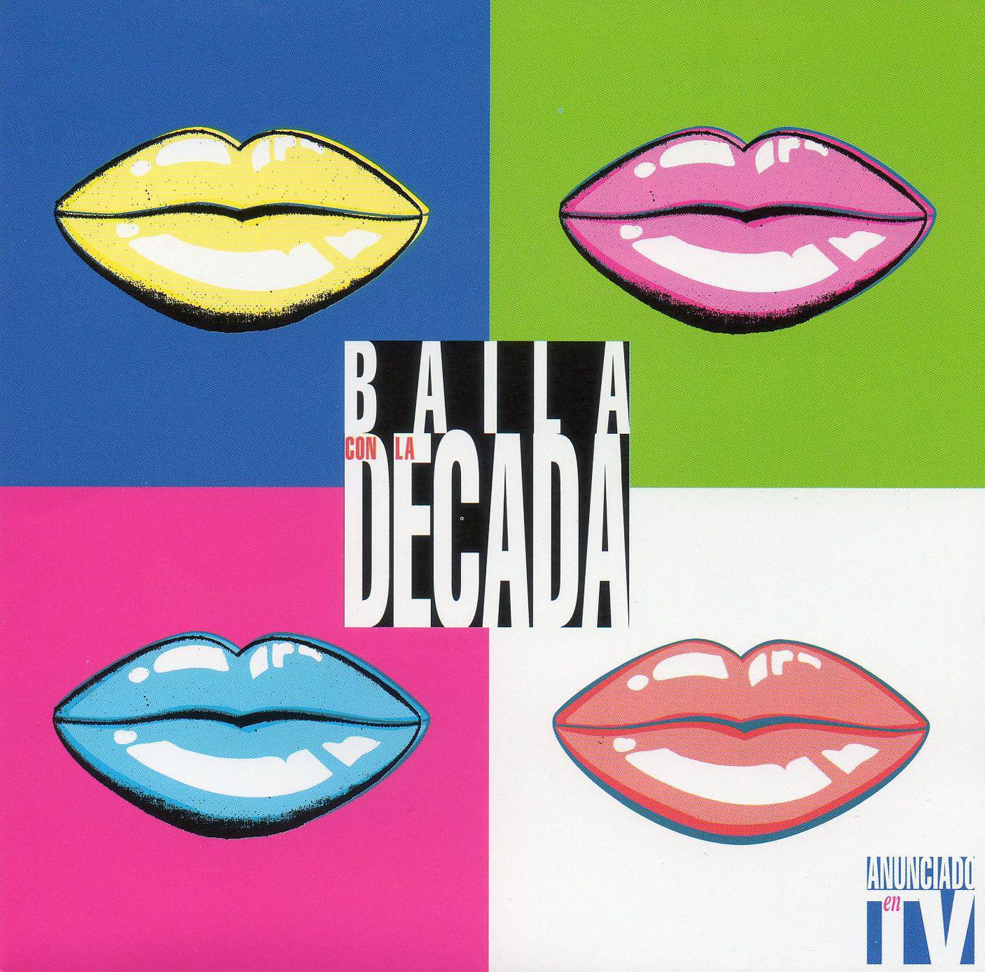 Постер альбома Baila con La Década