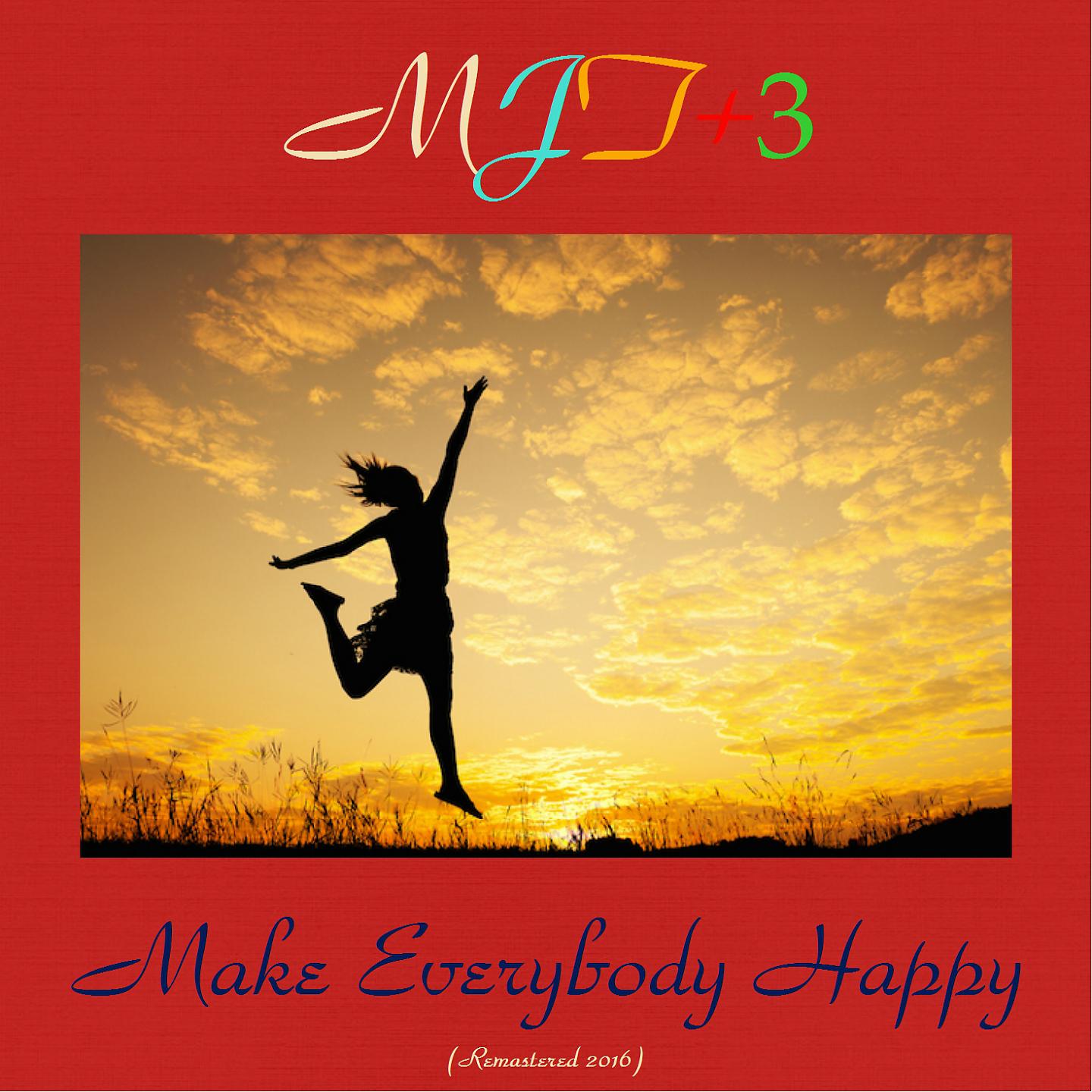 Постер альбома Make Everybody Happy
