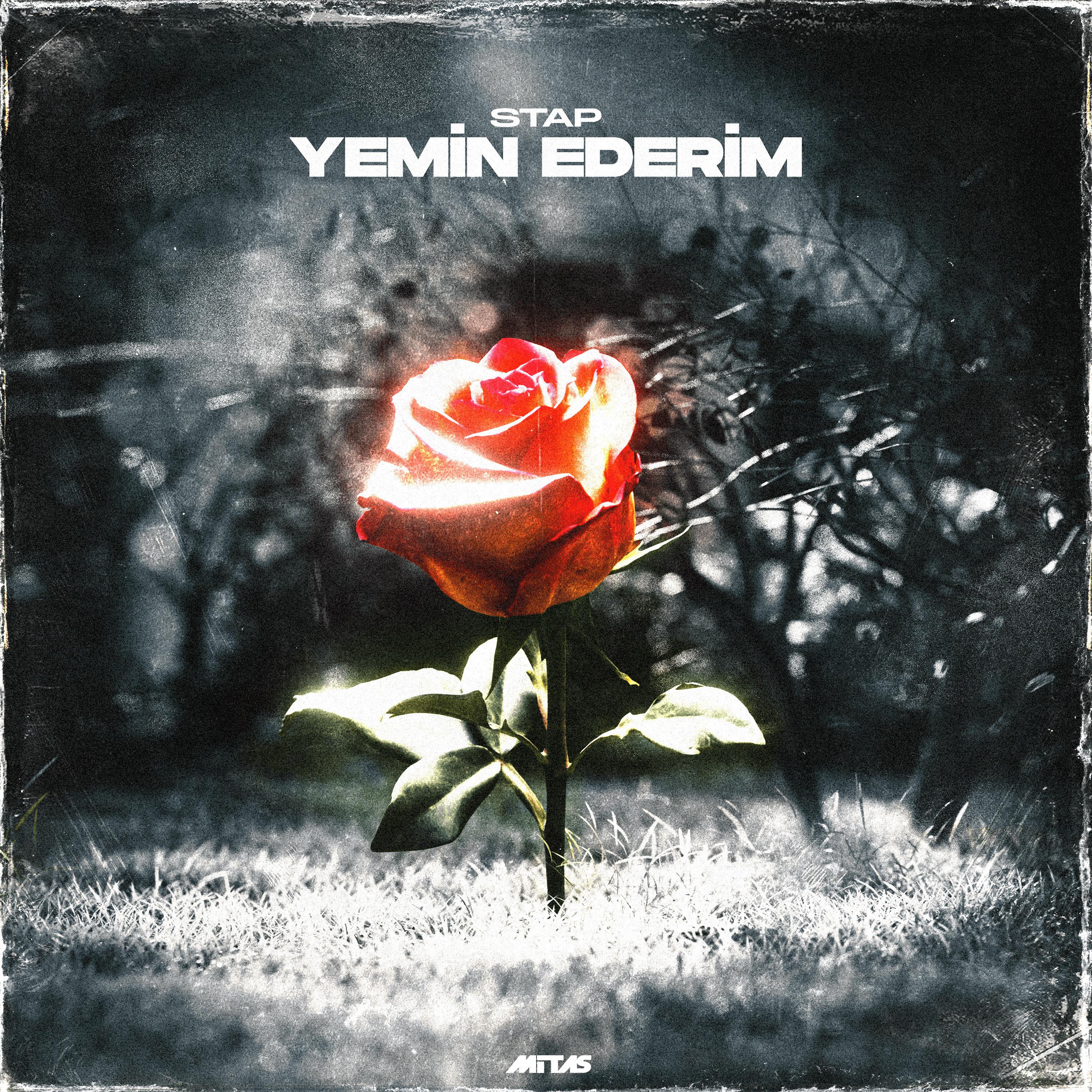 Постер альбома Yemin Ederim