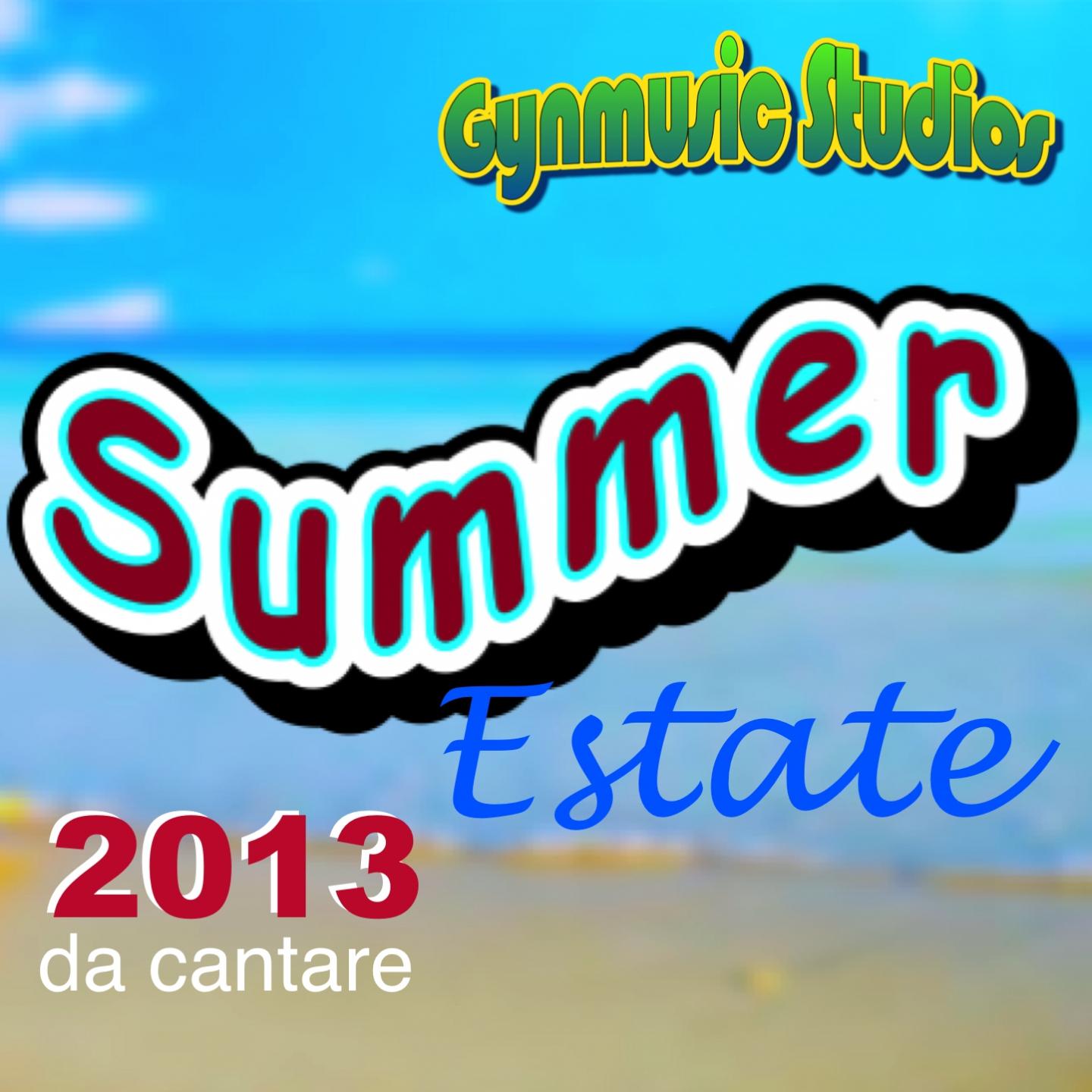 Постер альбома Summer 2013