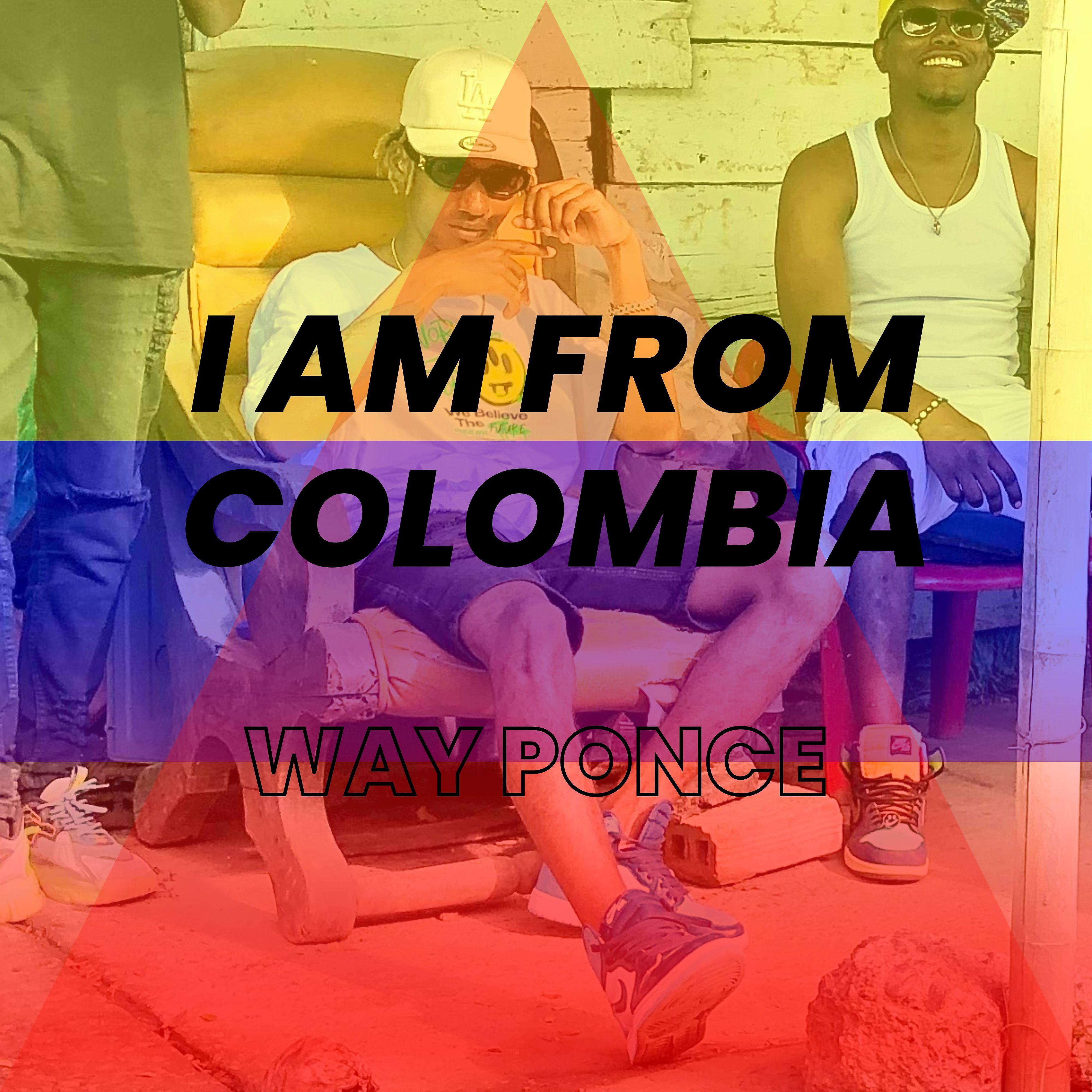 Постер альбома I Am from Colombia
