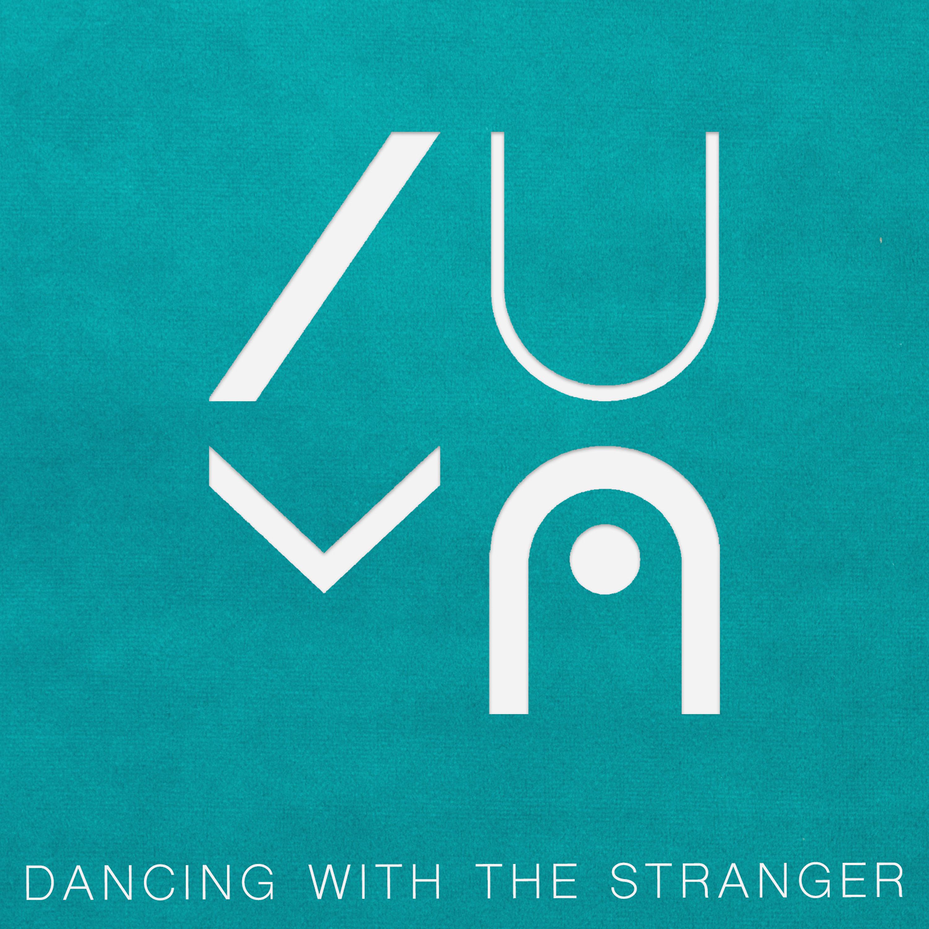 Постер альбома Dancing with the Stranger