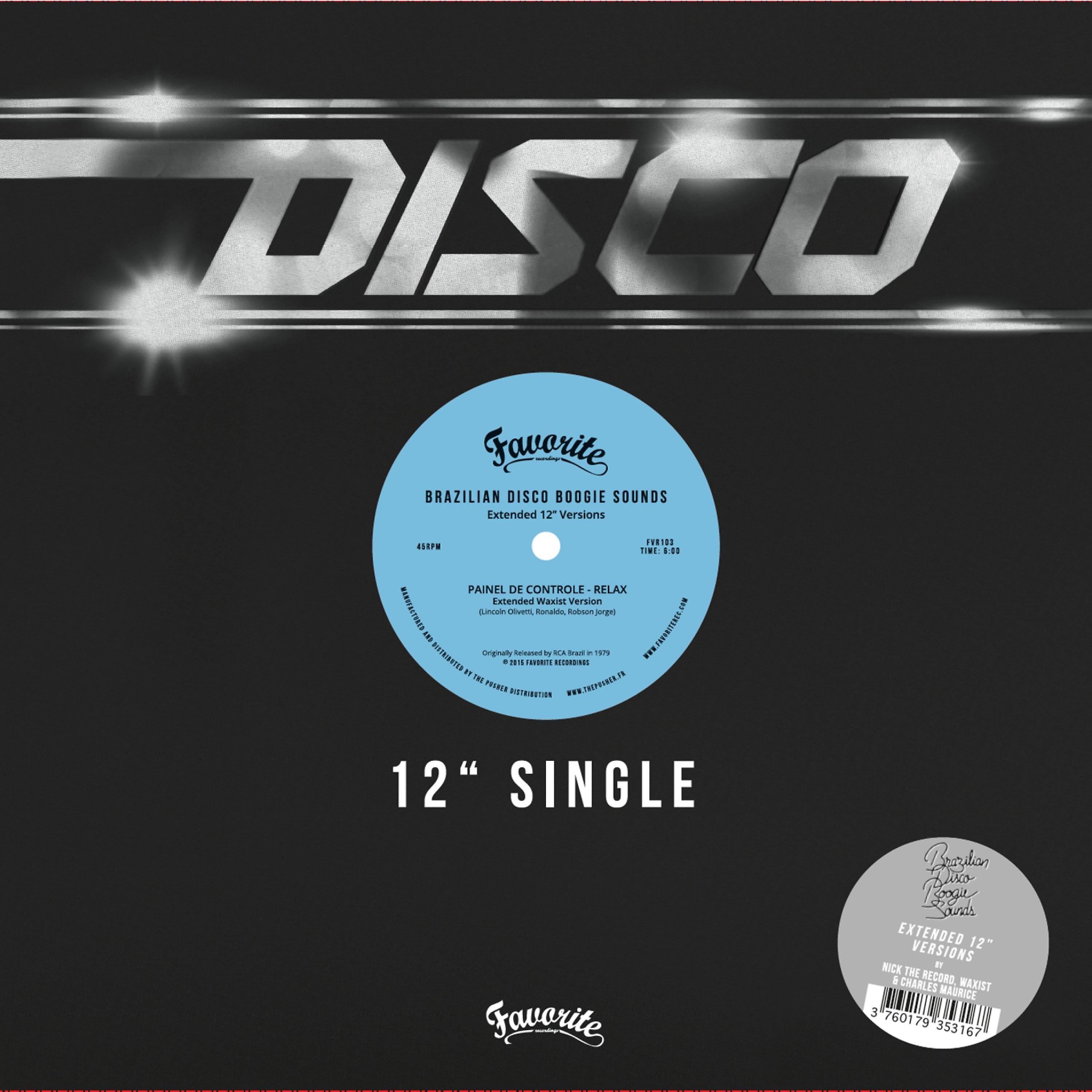 Постер альбома Brazilian Disco Boogie Sounds: Extended 12" Versions