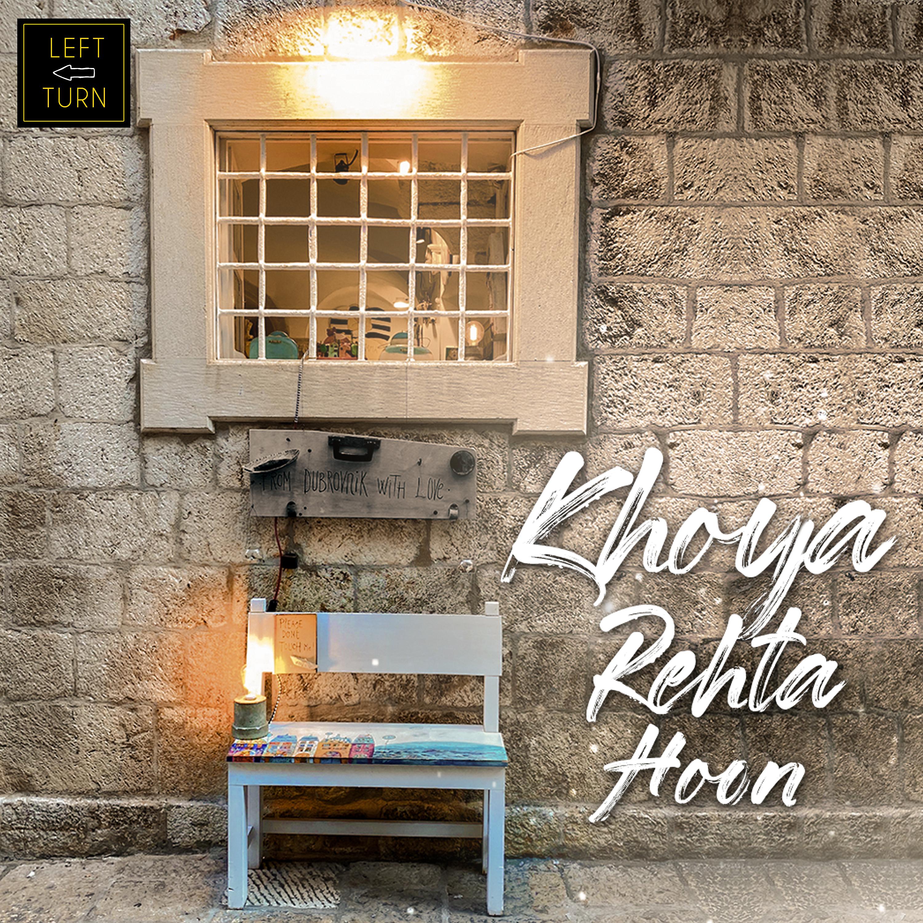 Постер альбома Khoya Rehta Hoon