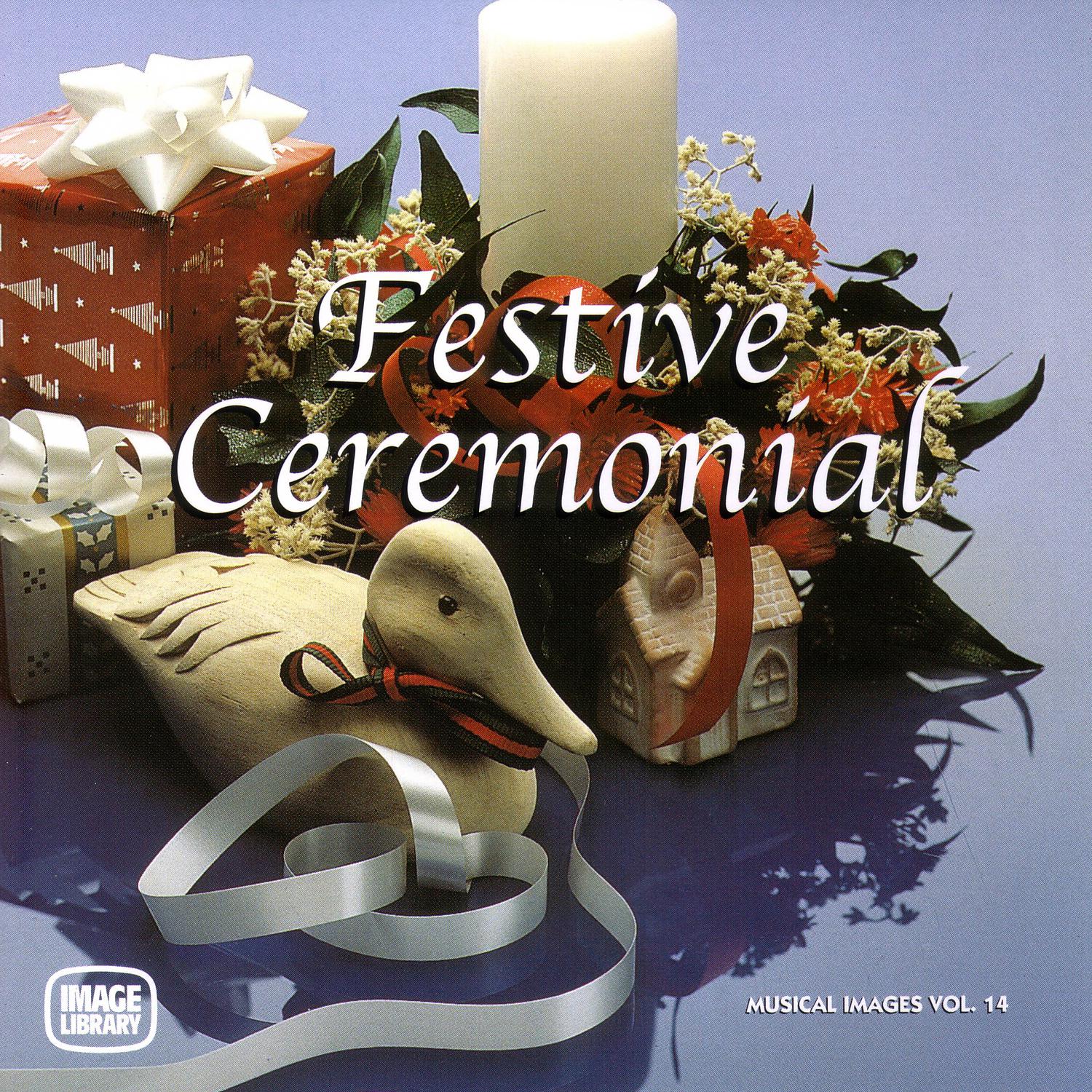 Постер альбома Festive and Ceremonial