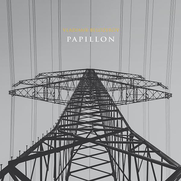 Постер альбома Papillon