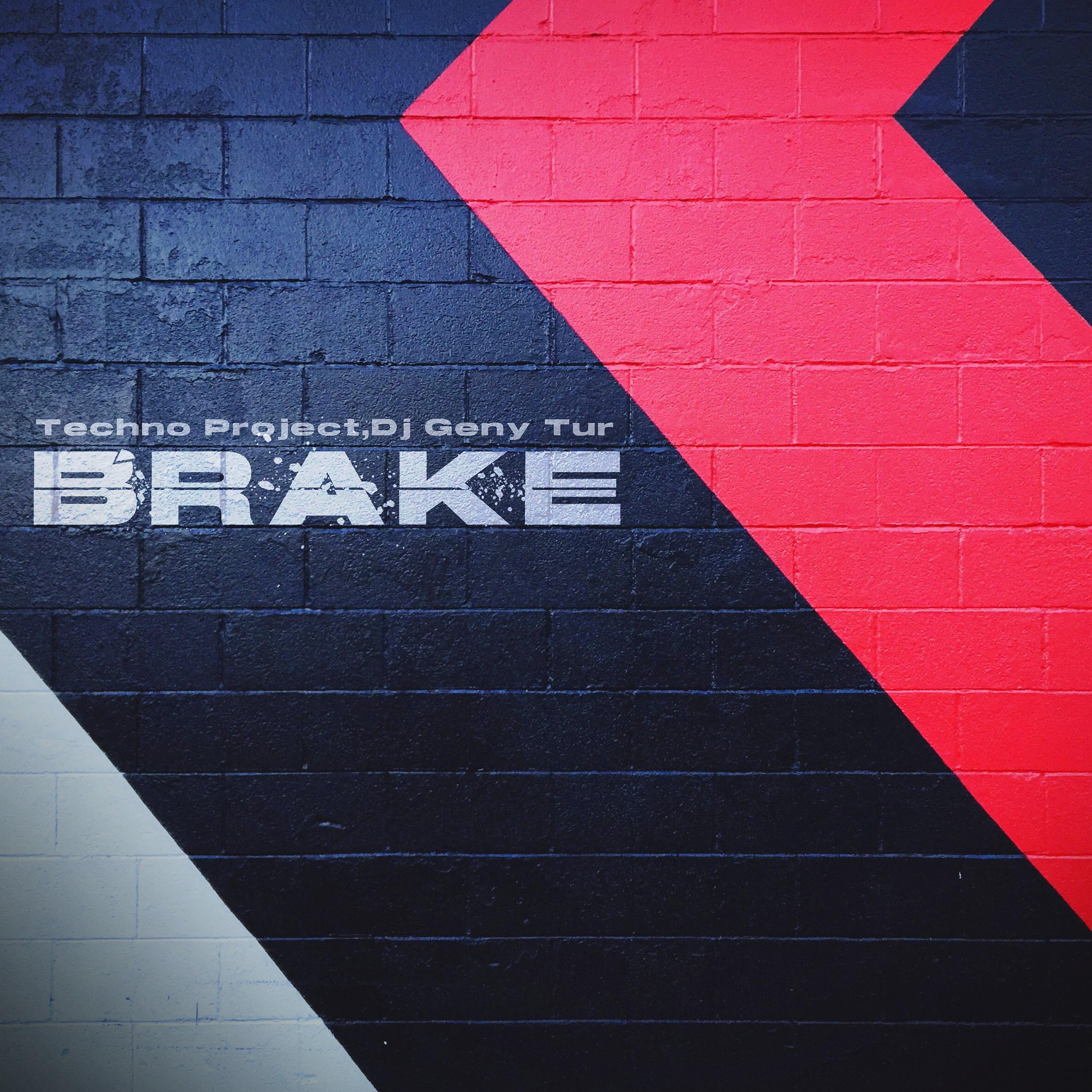 Постер альбома Brake