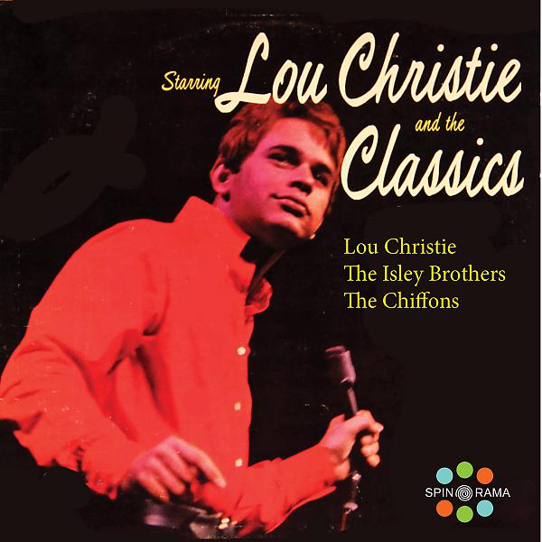 Постер альбома Lou Christie and The Classics