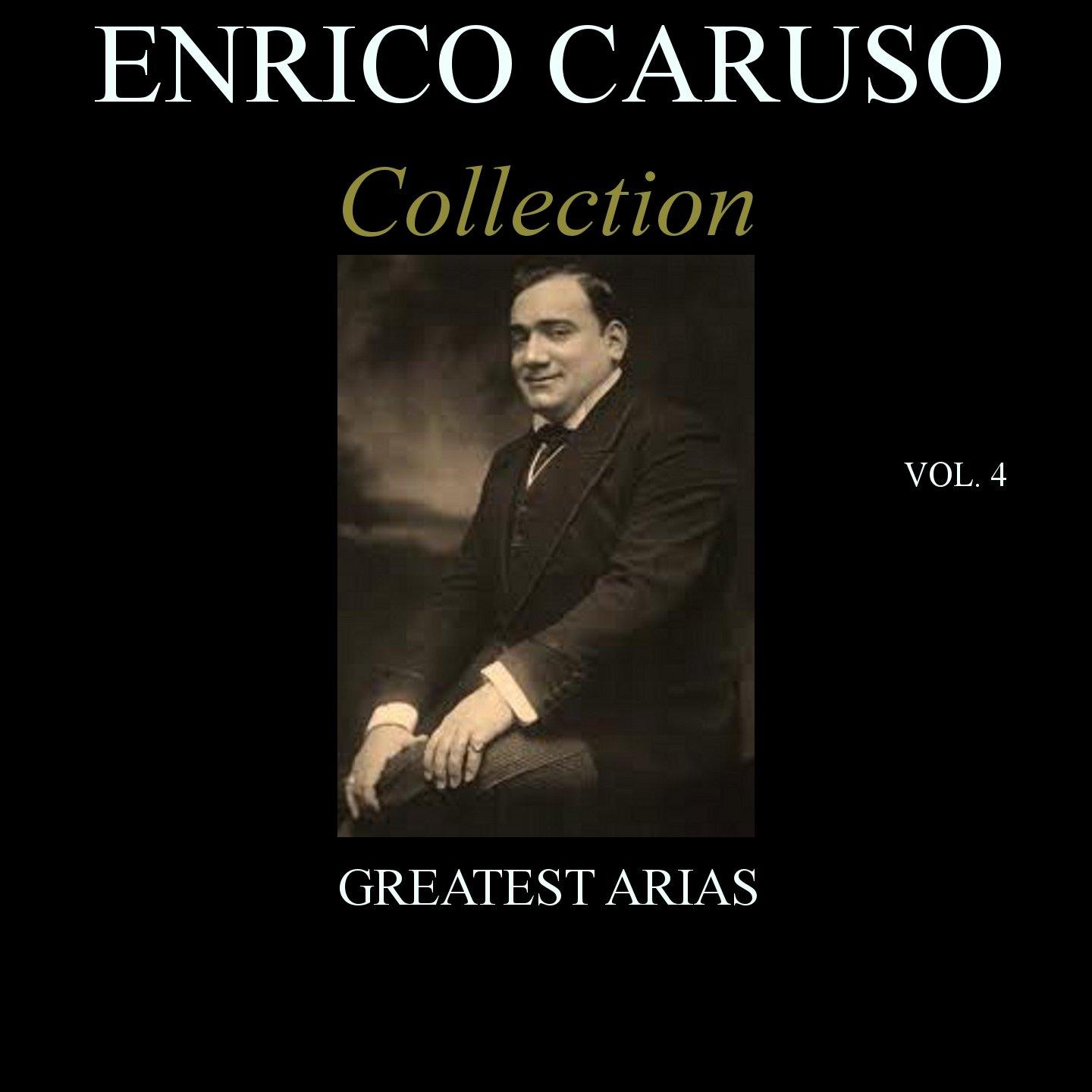 Постер альбома Enrico Caruso Collection, Vol. 4