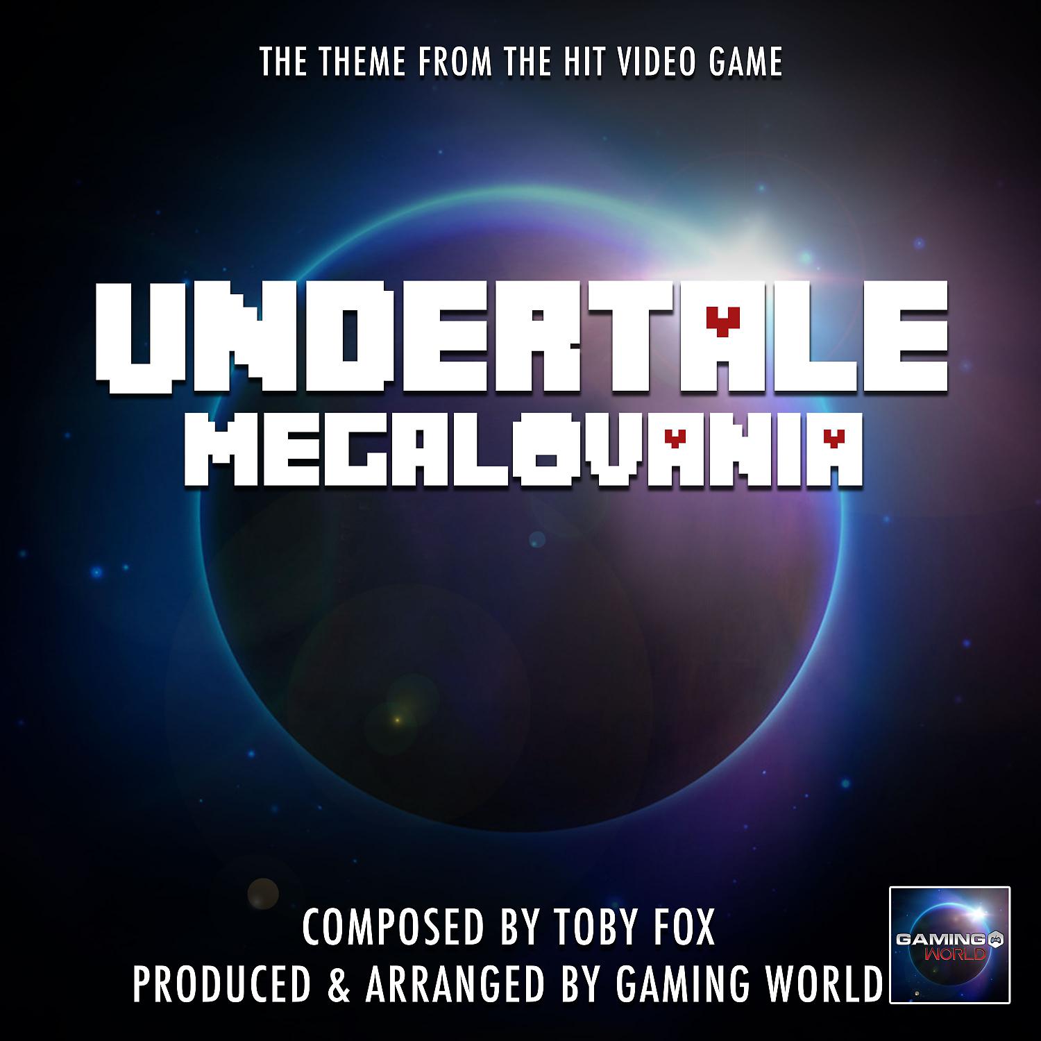 Gaming World - Undertale Megalovania Theme