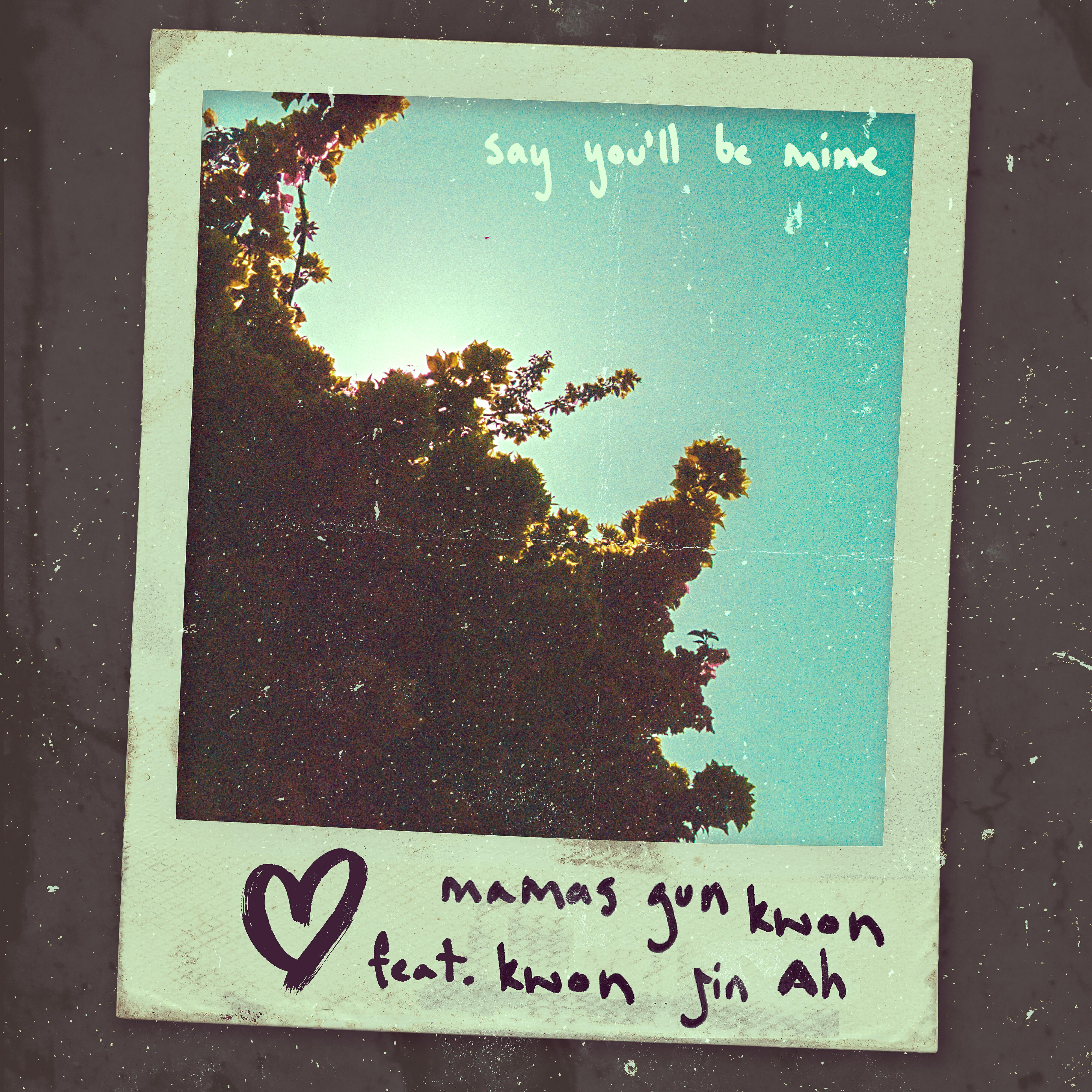 Mamas Gun - Say You'll Be Mine (feat. Kwon Jin Ah)