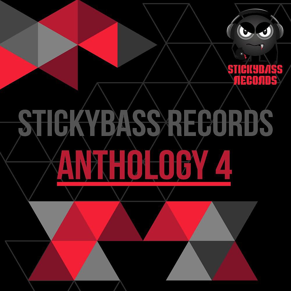 Постер альбома Stickybass Records: Anthology 4