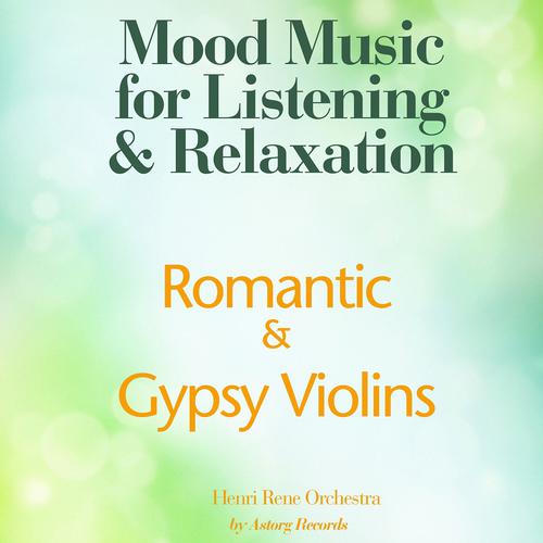 Постер альбома Romantic Gypsy Violins