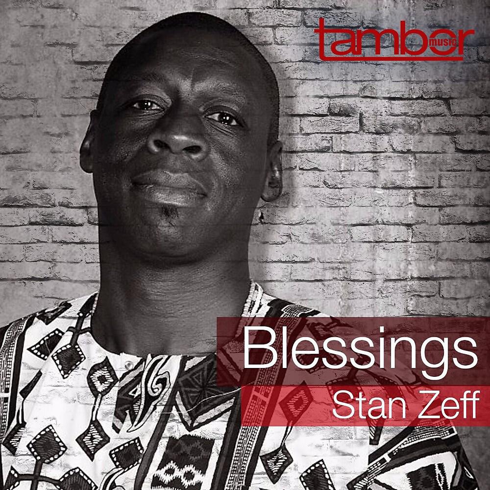 Stan Zeff - Blessings (Instrumental)
