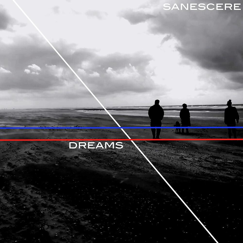 Sanescere - Dreams