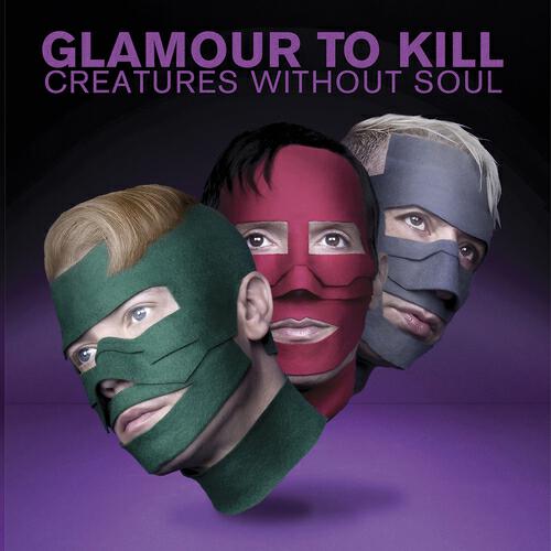 Glamour To Kill - Je n en peux plus