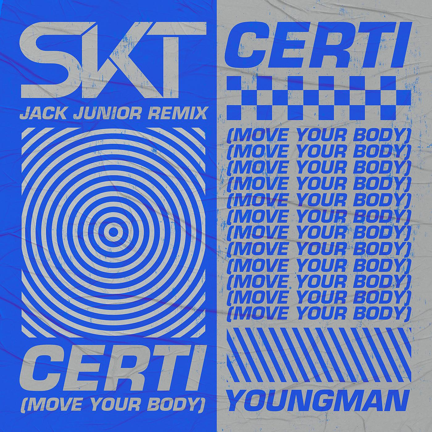 Постер альбома Certi (Move Your Body)