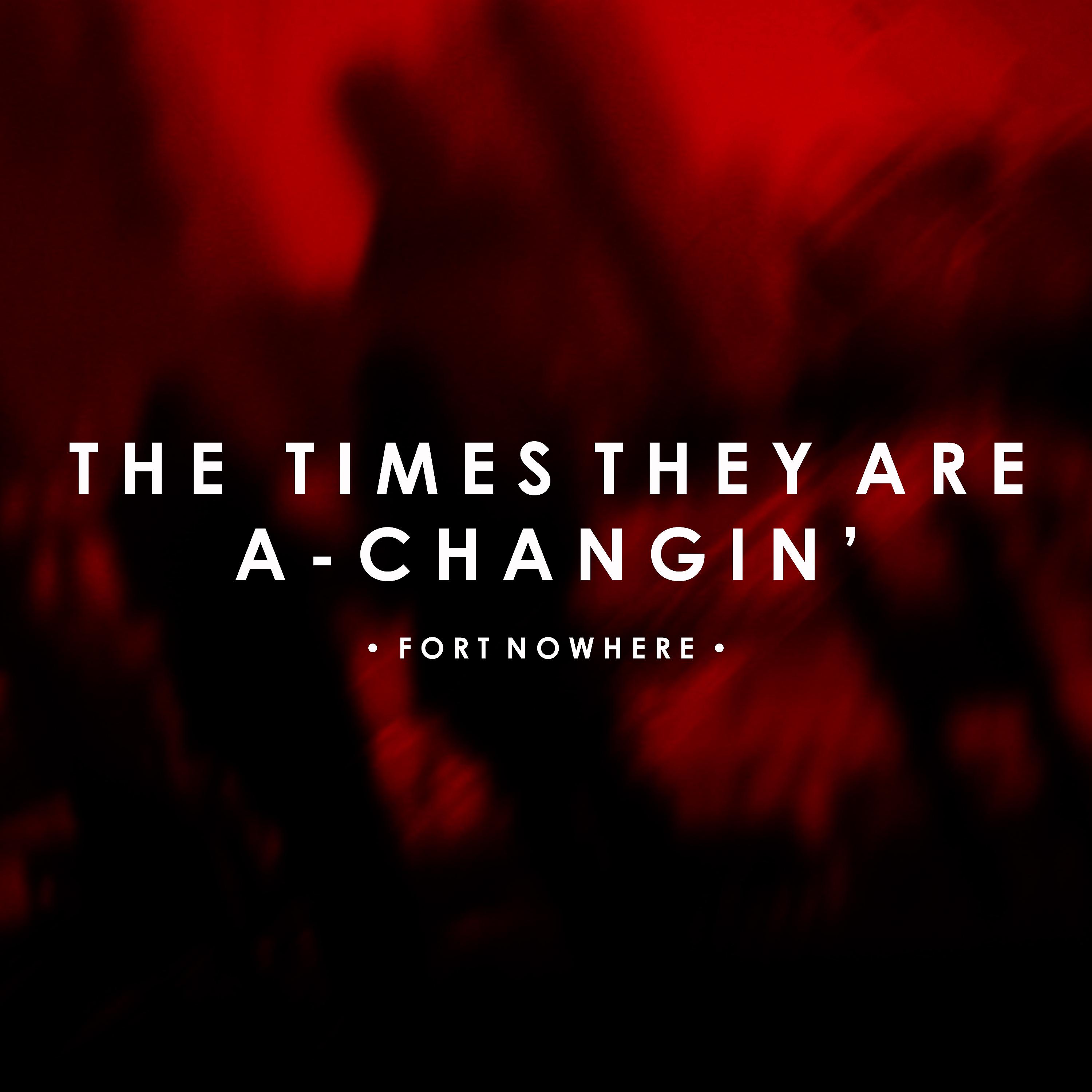 Постер альбома The Times They Are A-Changin'