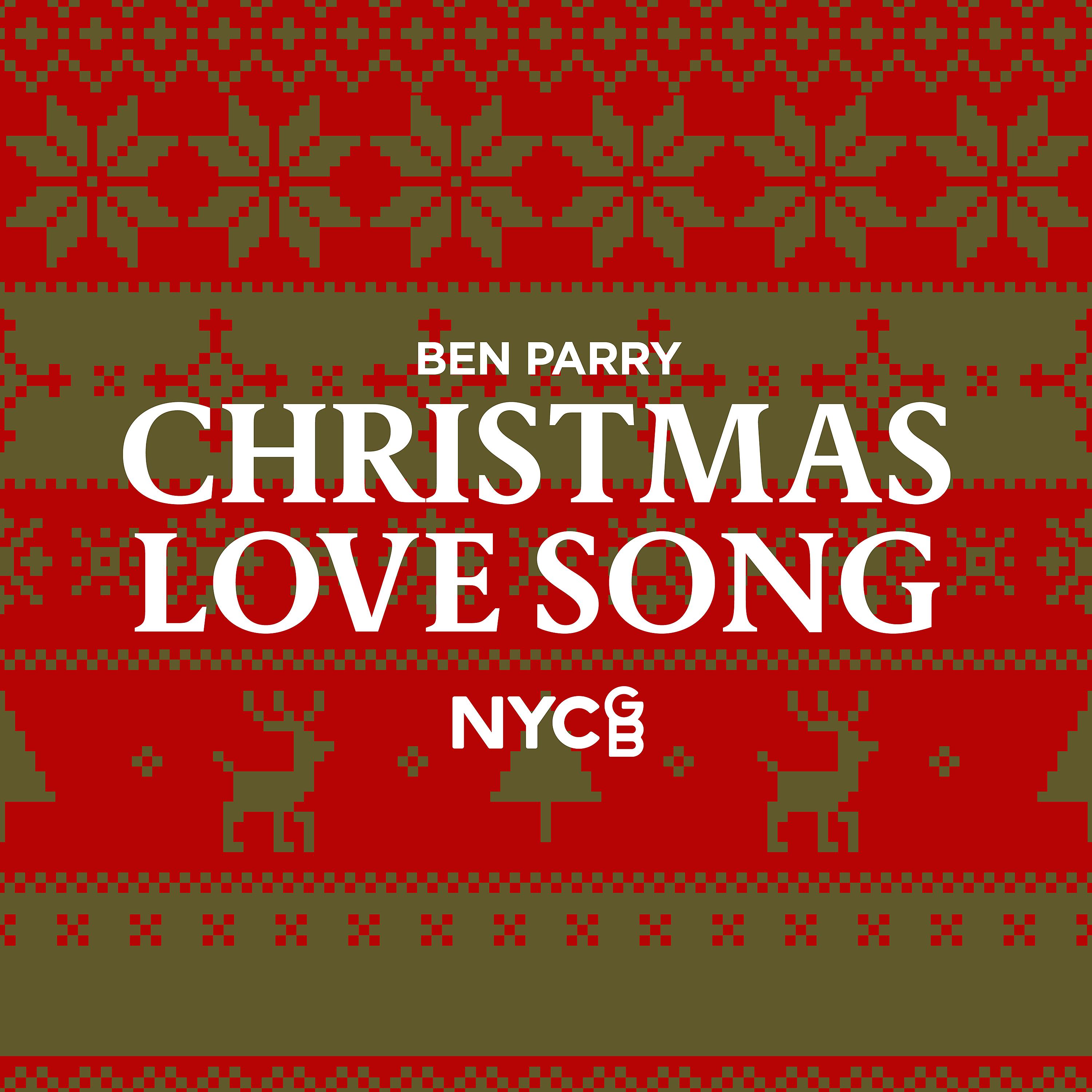 Постер альбома Christmas Love Song (arr. Ian Laidler)